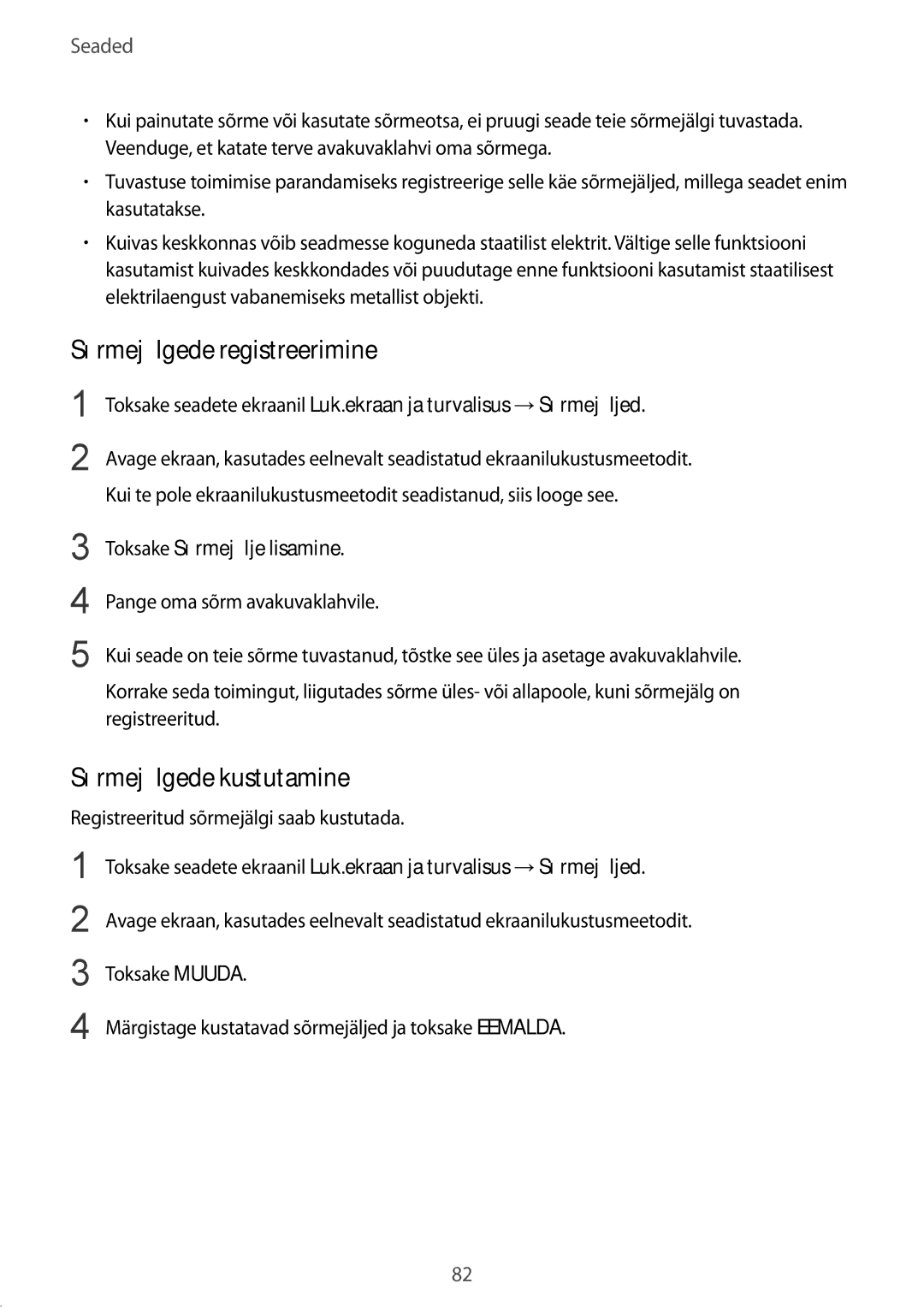 Samsung SM-T813NZKESEB, SM-T813NZWESEB Sõrmejälgede registreerimine, Sõrmejälgede kustutamine, Toksake Sõrmejälje lisamine 