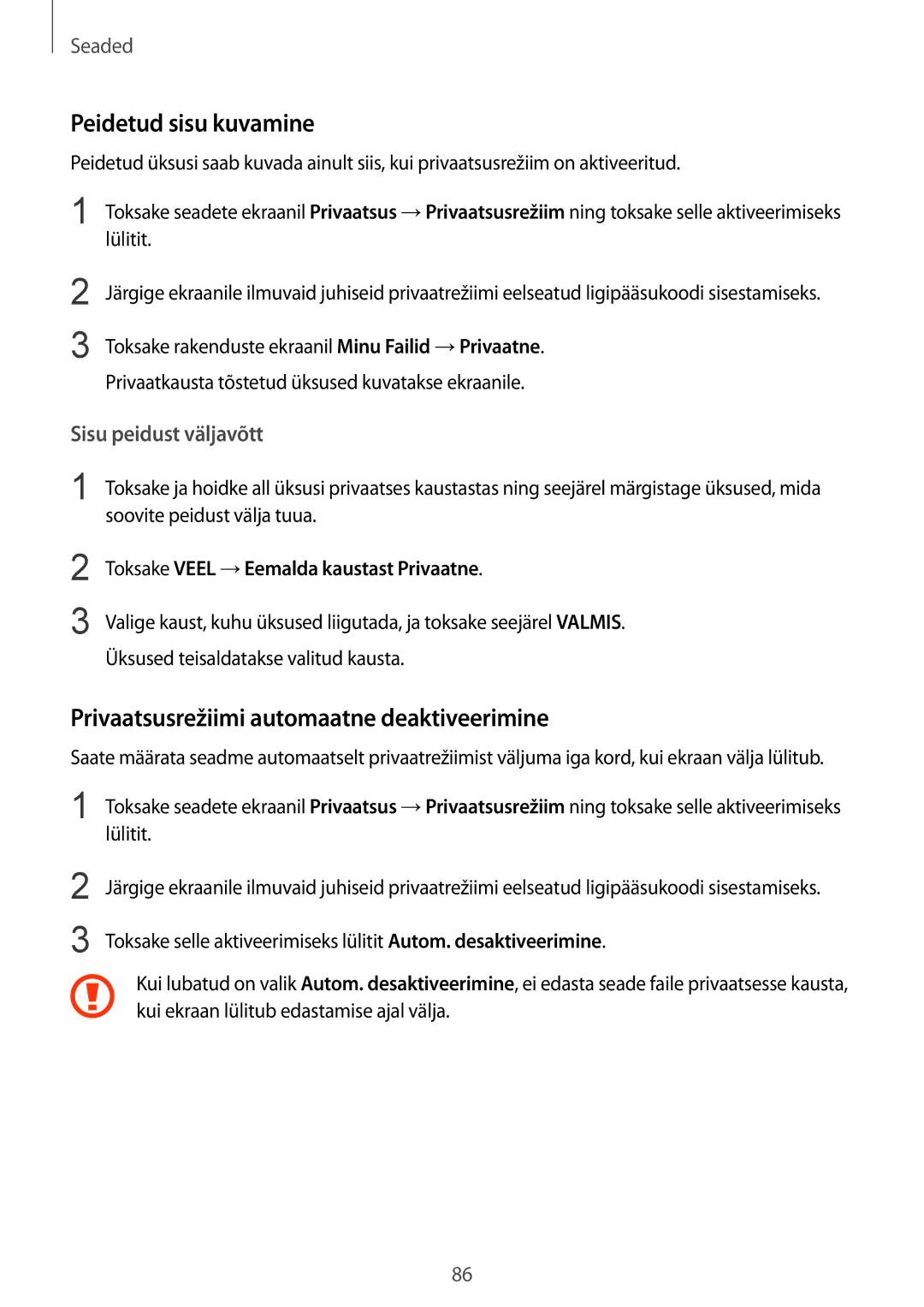 Samsung SM-T813NZKESEB, SM-T813NZWESEB manual Peidetud sisu kuvamine, Privaatsusrežiimi automaatne deaktiveerimine 