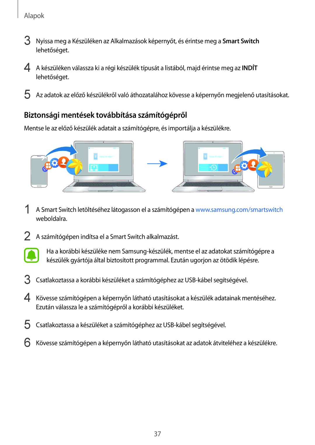 Samsung SM-T713NZWEXEH, SM-T813NZKEXEH, SM-T813NZWEXEH, SM-T713NZKEXEH manual Biztonsági mentések továbbítása számítógépről 