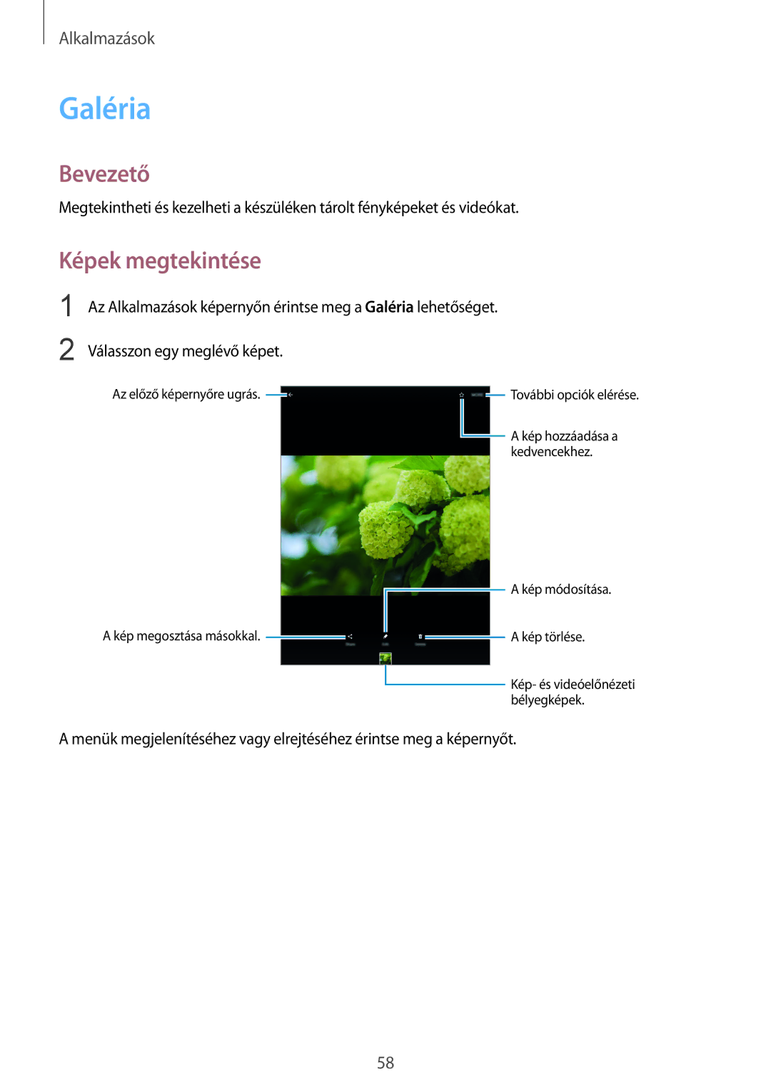 Samsung SM-T813NZWEXEH, SM-T813NZKEXEH, SM-T713NZWEXEH, SM-T713NZKEXEH manual Galéria, Képek megtekintése 