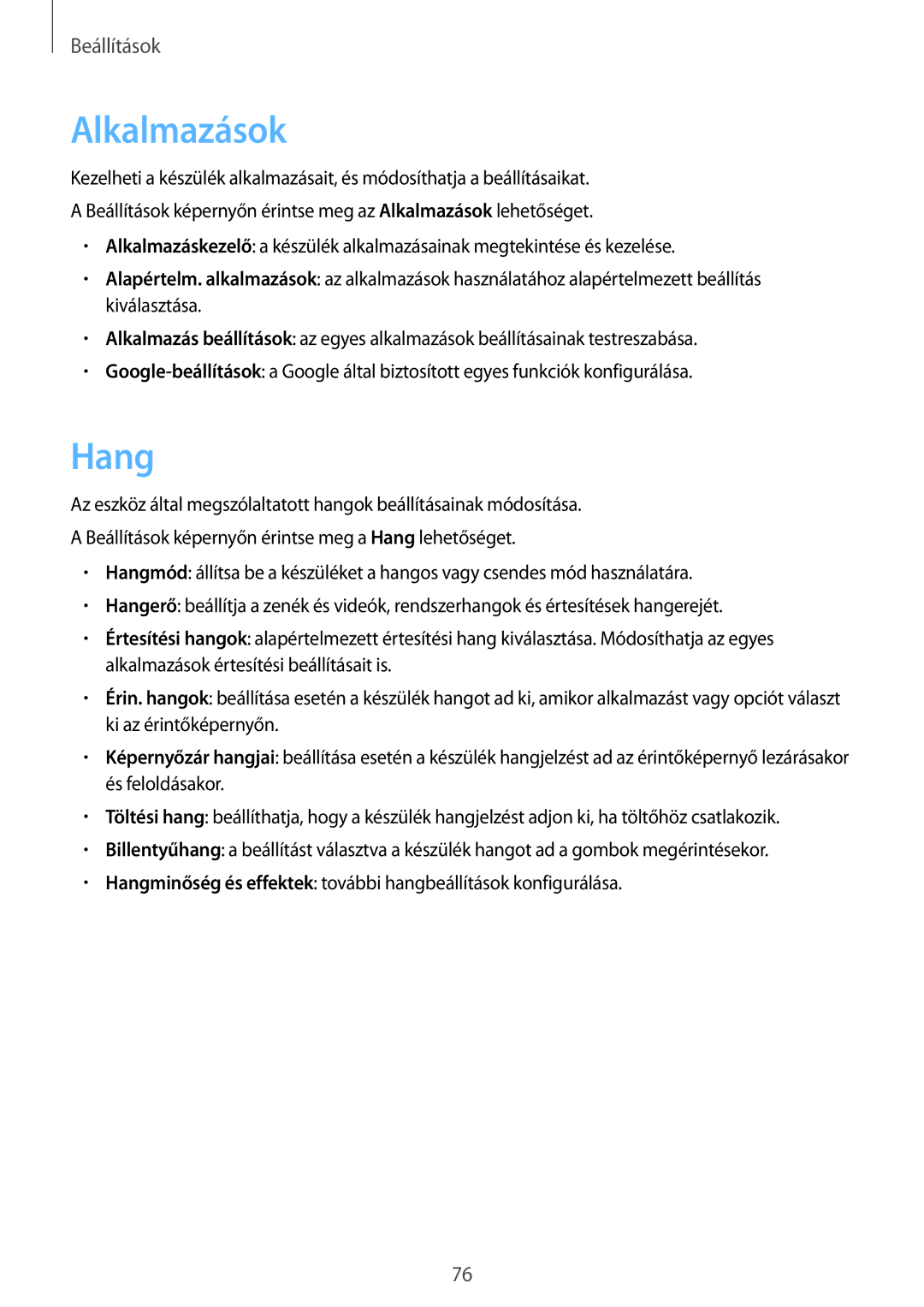 Samsung SM-T813NZKEXEH, SM-T713NZWEXEH, SM-T813NZWEXEH, SM-T713NZKEXEH manual Alkalmazások, Hang 