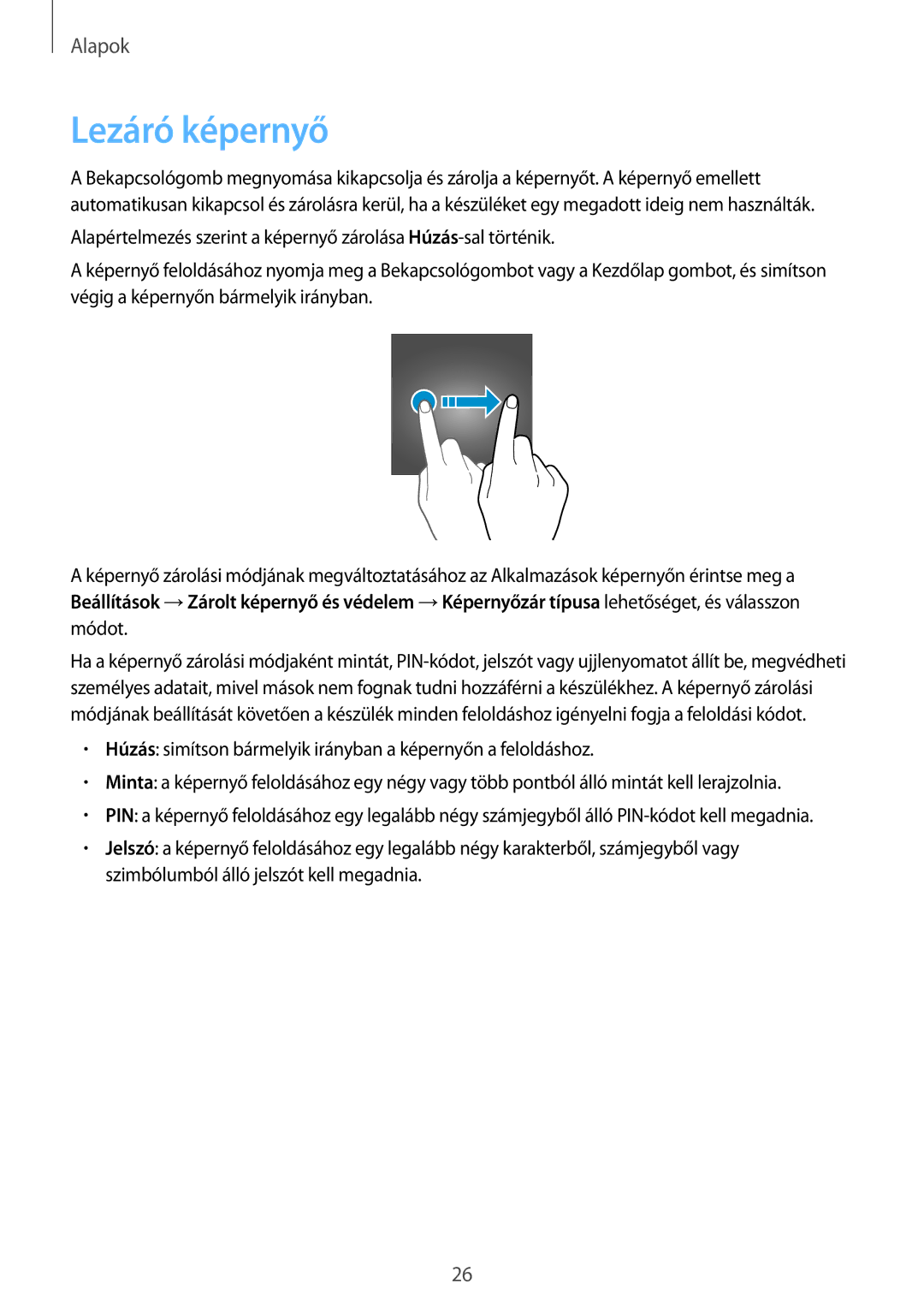 Samsung SM-T813NZWEXEH, SM-T813NZKEXEH, SM-T713NZWEXEH, SM-T713NZKEXEH manual Lezáró képernyő 