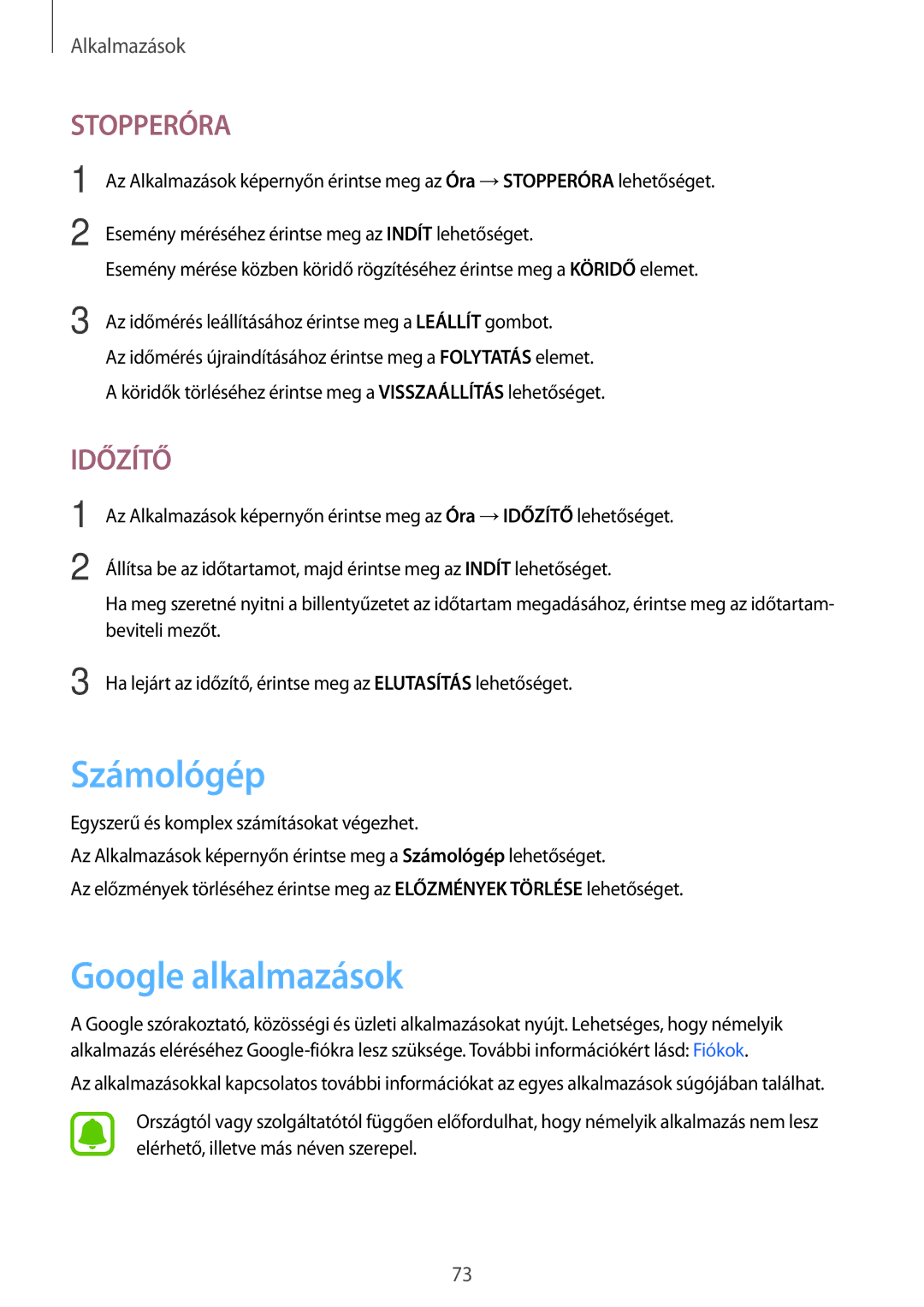 Samsung SM-T713NZWEXEH, SM-T813NZKEXEH, SM-T813NZWEXEH, SM-T713NZKEXEH manual Számológép, Google alkalmazások 