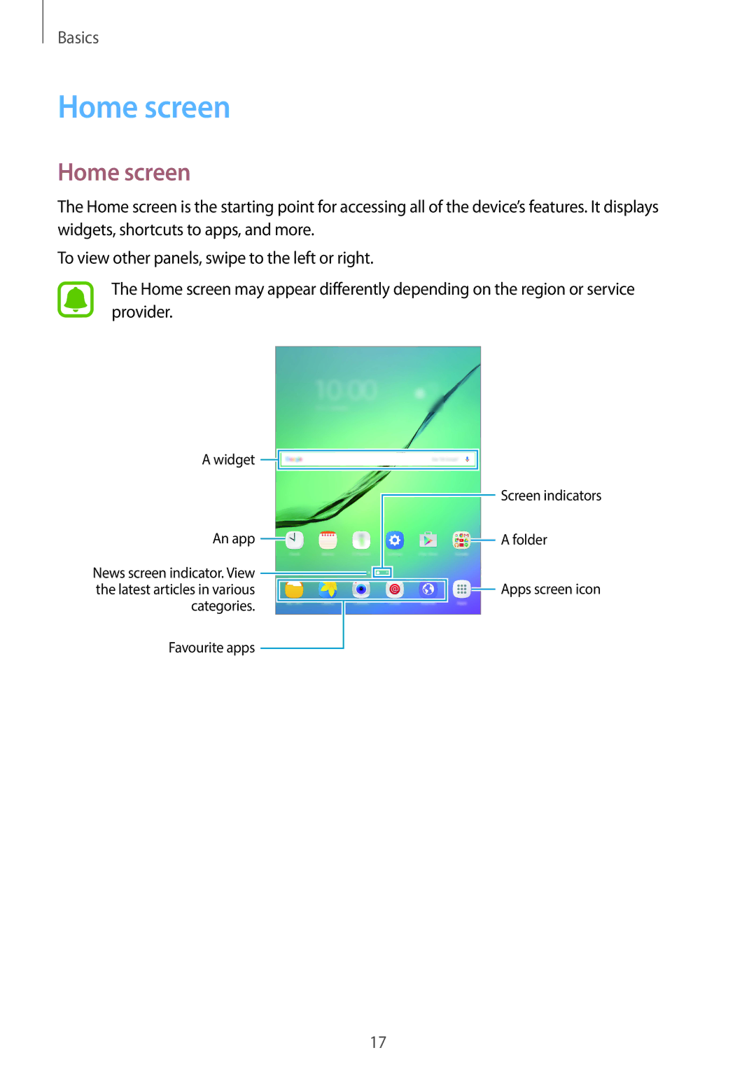 Samsung SM-T813NZWETUR, SM-T813NZWEDBT, SM-T813NZKEDBT, SM-T713NZKETPH, SM-T713NZKEEUR, SM-T713NZKEAUT manual Home screen 