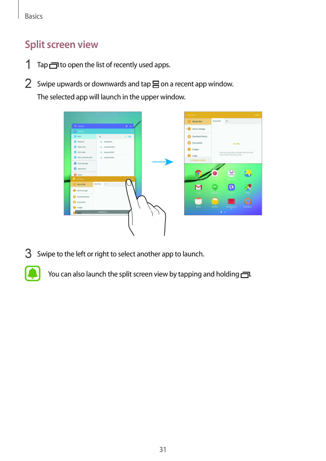 Samsung SM-T713NZWEPHE, SM-T813NZWEDBT, SM-T813NZKEDBT manual Split screen view, Tap to open the list of recently used apps 