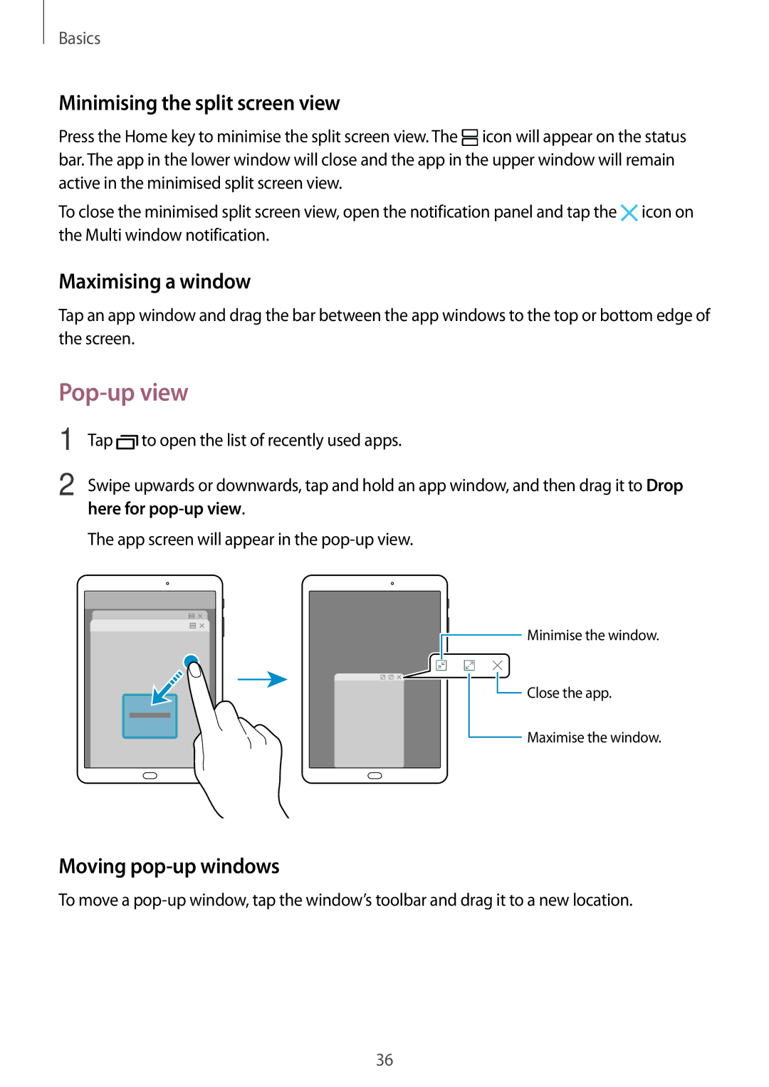 Samsung SM-T713NZKEBGL manual Pop-up view, Minimising the split screen view, Maximising a window, Moving pop-up windows 