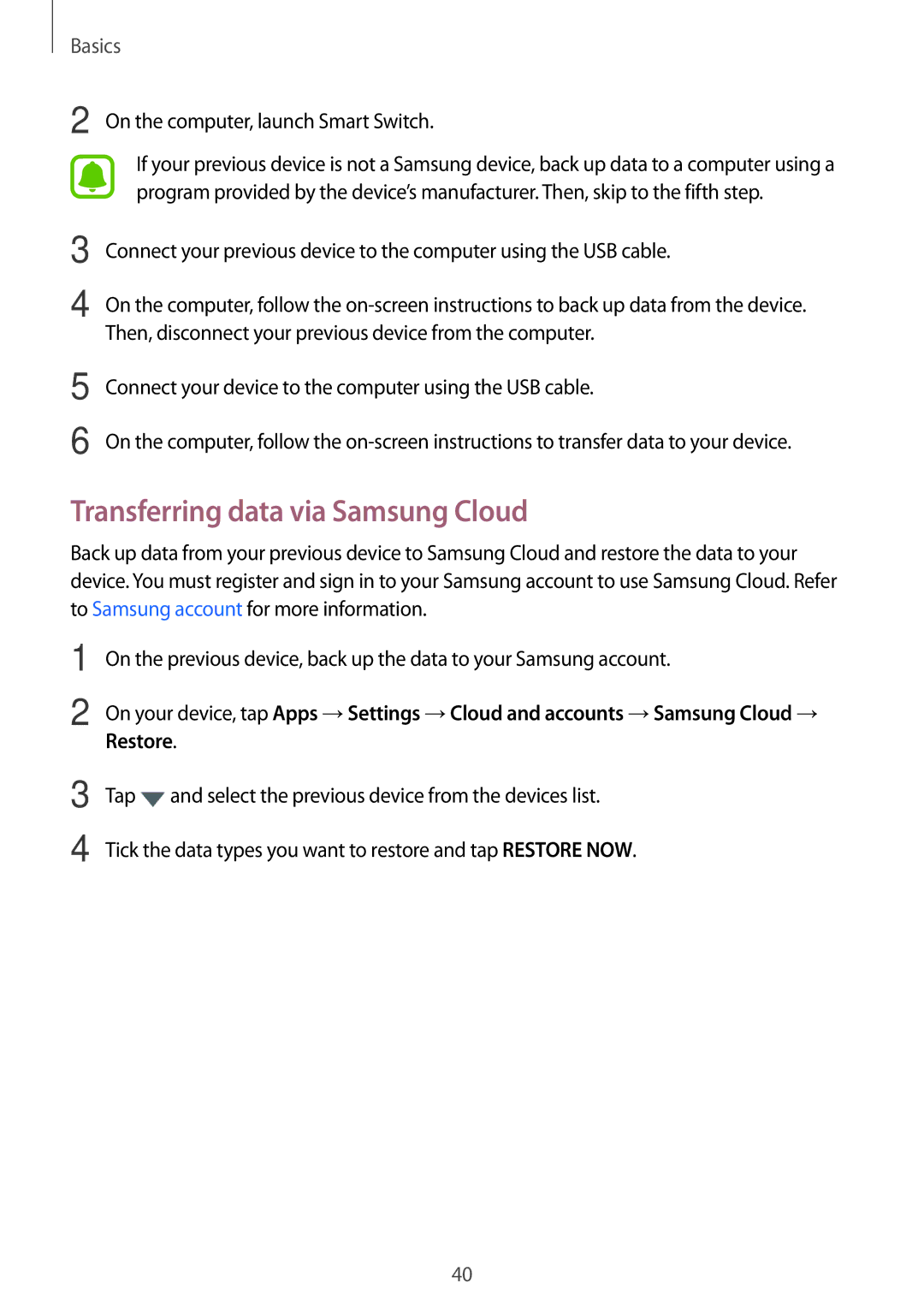 Samsung SM-T813NZKENEE, SM-T813NZWEDBT manual Transferring data via Samsung Cloud, On the computer, launch Smart Switch 