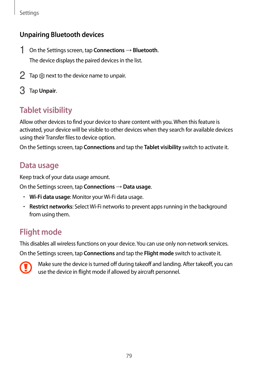 Samsung SM-T713NZKELUX, SM-T813NZWEDBT Tablet visibility, Data usage, Flight mode, Unpairing Bluetooth devices, Tap Unpair 