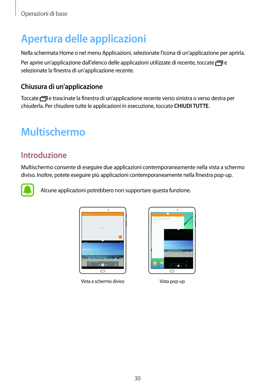 Samsung SM-T813NZWETUR, SM-T813NZWEDBT Apertura delle applicazioni, Multischermo, Introduzione, Chiusura di unapplicazione 