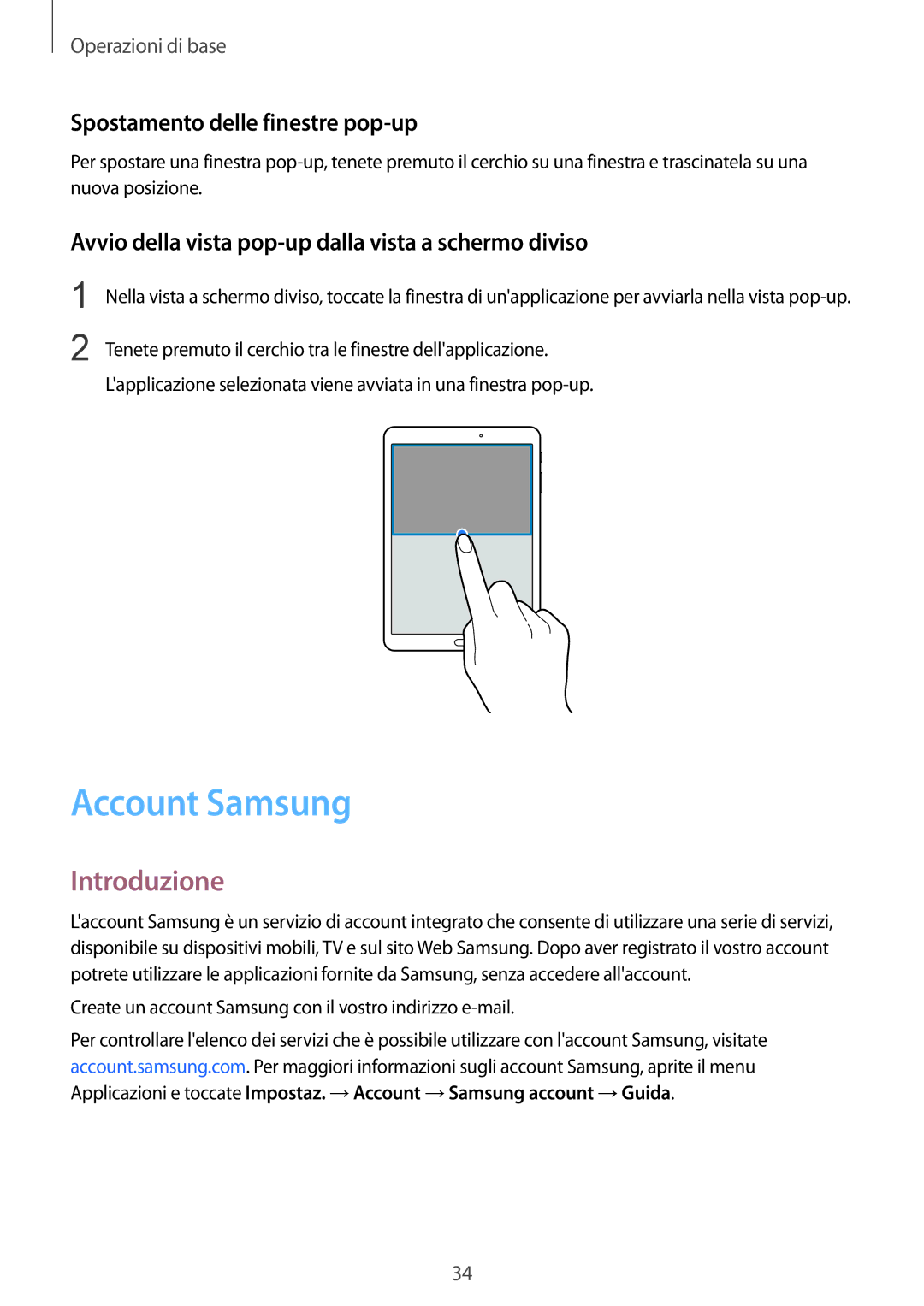 Samsung SM-T713NZWEPHN, SM-T813NZWEDBT, SM-T813NZKEDBT, SM-T813NZWEXEO Account Samsung, Spostamento delle finestre pop-up 