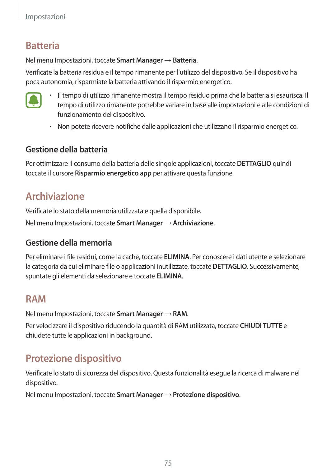 Samsung SM-T813NZDEPHN Batteria, Archiviazione, Protezione dispositivo, Gestione della batteria, Gestione della memoria 