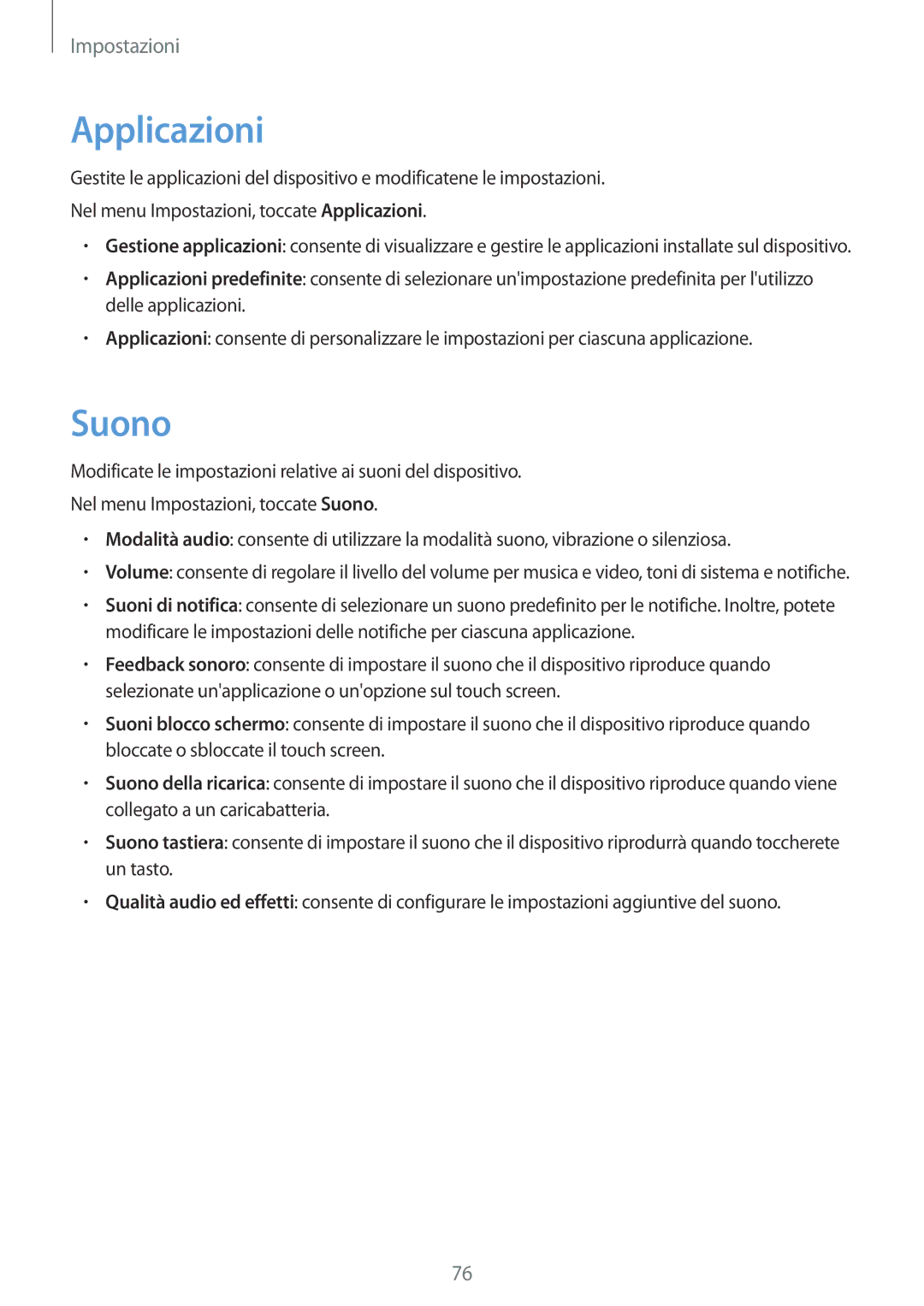 Samsung SM-T813NZWEEUR, SM-T813NZWEDBT, SM-T813NZKEDBT, SM-T813NZWEXEO, SM-T813NZKEPHN, SM-T813NZKEITV Applicazioni, Suono 