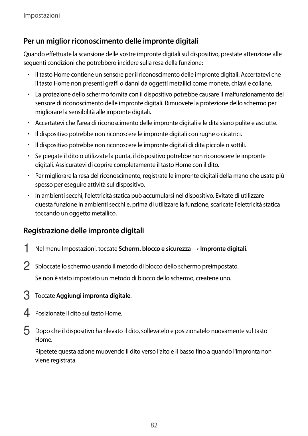 Samsung SM-T713NZWELUX manual Per un miglior riconoscimento delle impronte digitali, Registrazione delle impronte digitali 