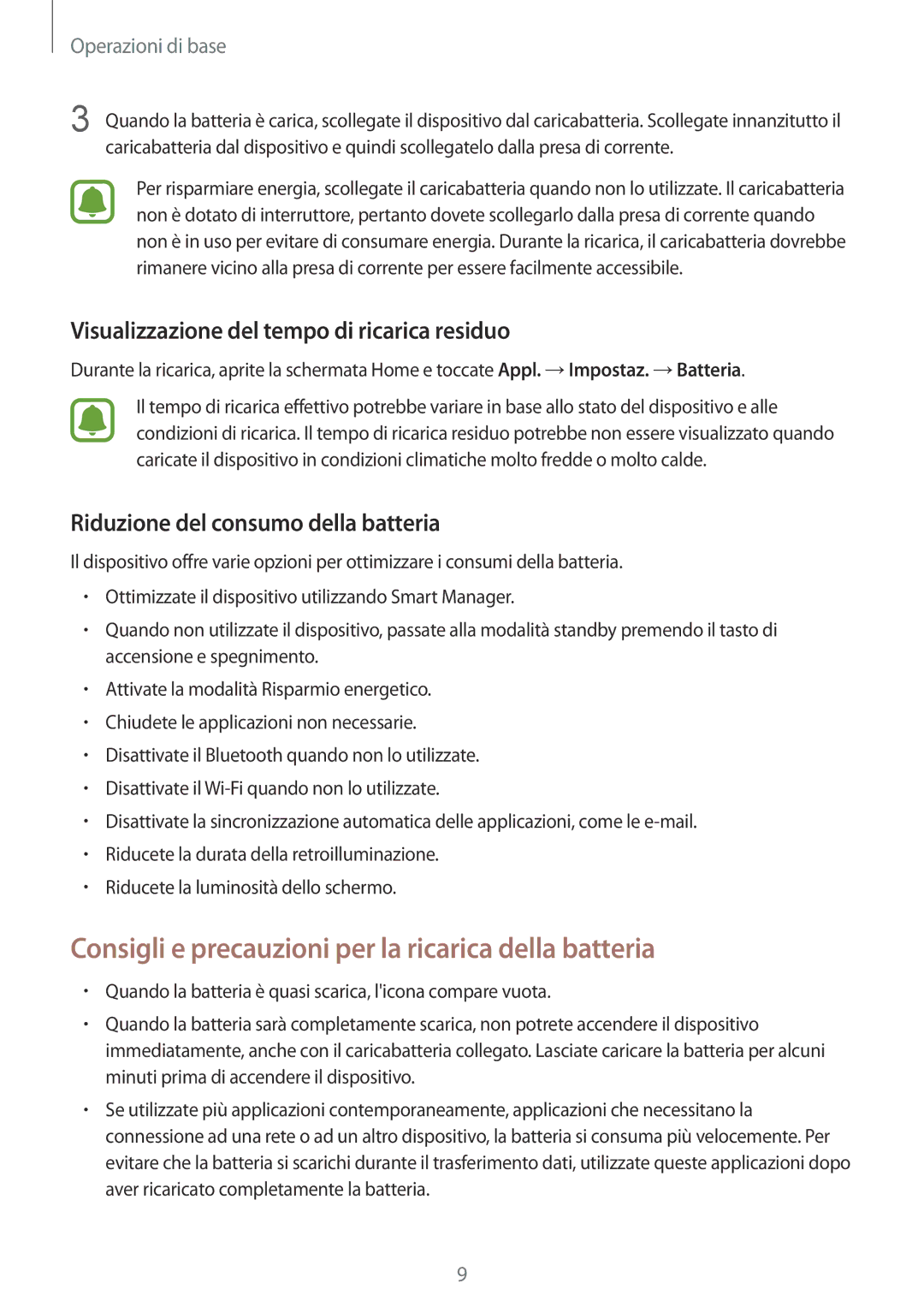 Samsung SM-T813NZDEPHN manual Consigli e precauzioni per la ricarica della batteria, Riduzione del consumo della batteria 