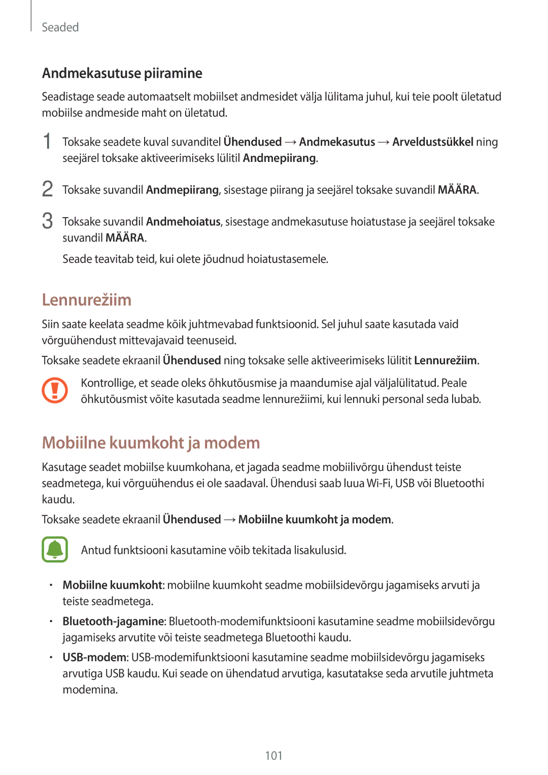 Samsung SM-T815NZWESEB, SM-T815NZDESEB, SM-T815NZKESEB Lennurežiim, Mobiilne kuumkoht ja modem, Andmekasutuse piiramine 