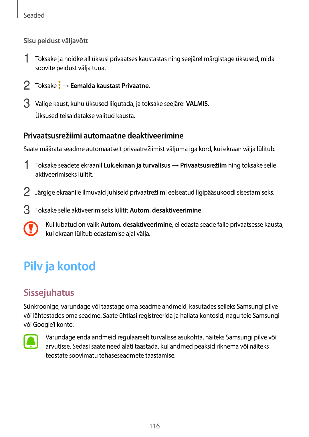 Samsung SM-T815NZWESEB Pilv ja kontod, Privaatsusrežiimi automaatne deaktiveerimine, Toksake →Eemalda kaustast Privaatne 