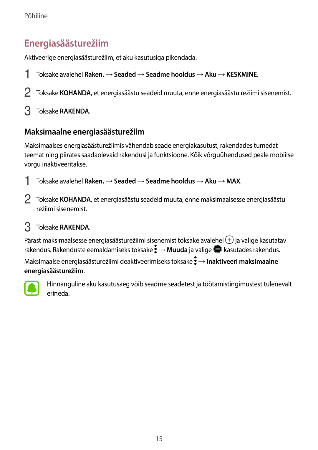 Samsung SM-T815NZDESEB, SM-T815NZKESEB, SM-T815NZWESEB manual Energiasäästurežiim, Maksimaalne energiasäästurežiim 