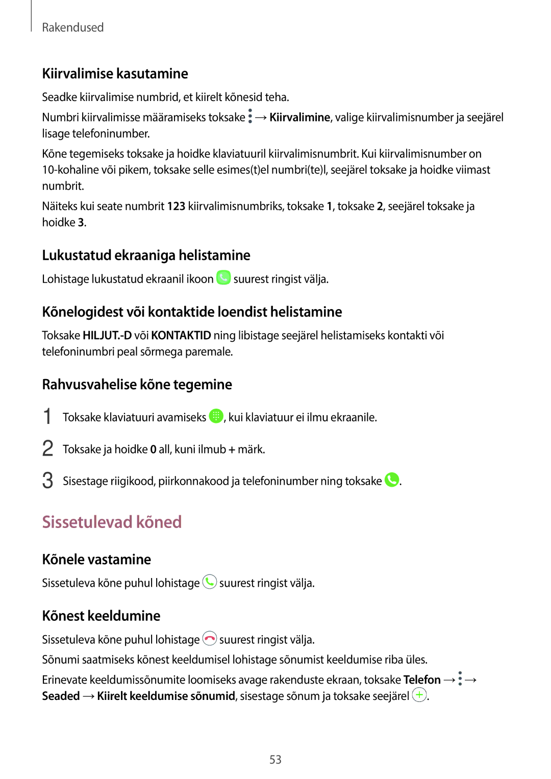 Samsung SM-T815NZWESEB, SM-T815NZDESEB, SM-T815NZKESEB manual Sissetulevad kõned 