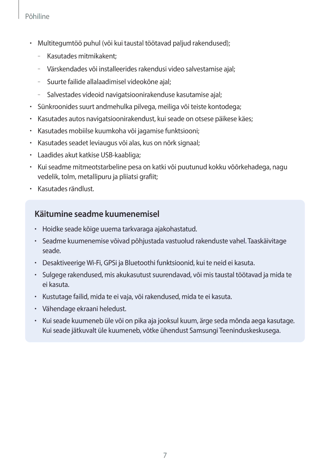 Samsung SM-T815NZKESEB, SM-T815NZDESEB, SM-T815NZWESEB manual Käitumine seadme kuumenemisel 