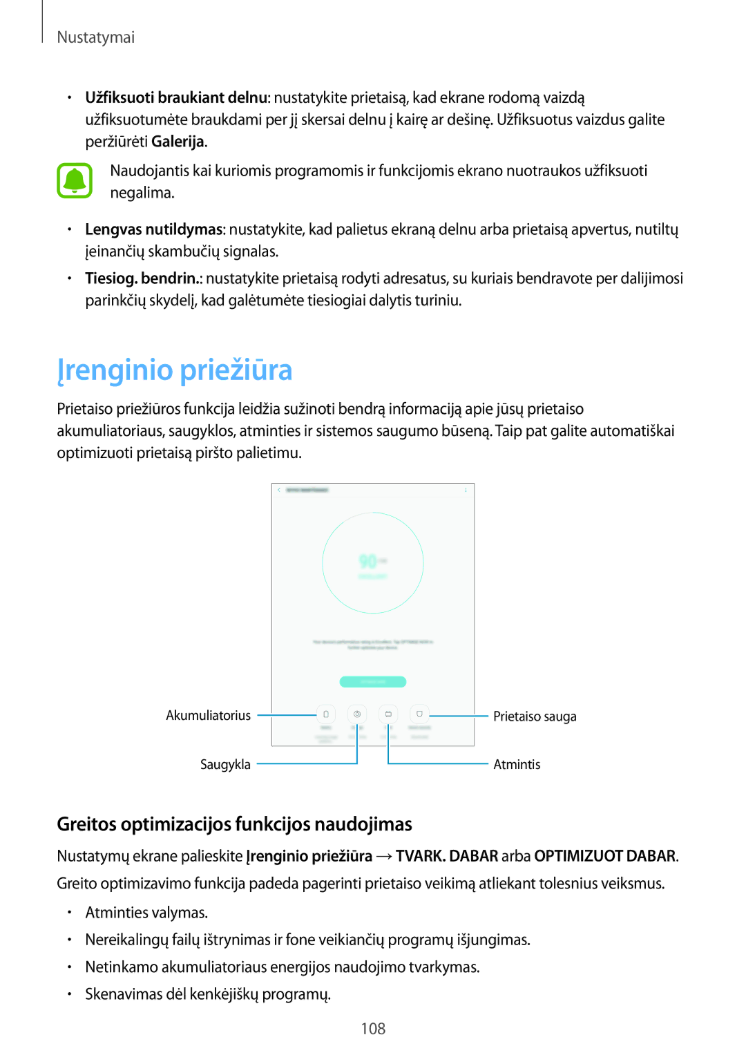 Samsung SM-T815NZDESEB, SM-T815NZKESEB, SM-T815NZWESEB manual Įrenginio priežiūra, Greitos optimizacijos funkcijos naudojimas 