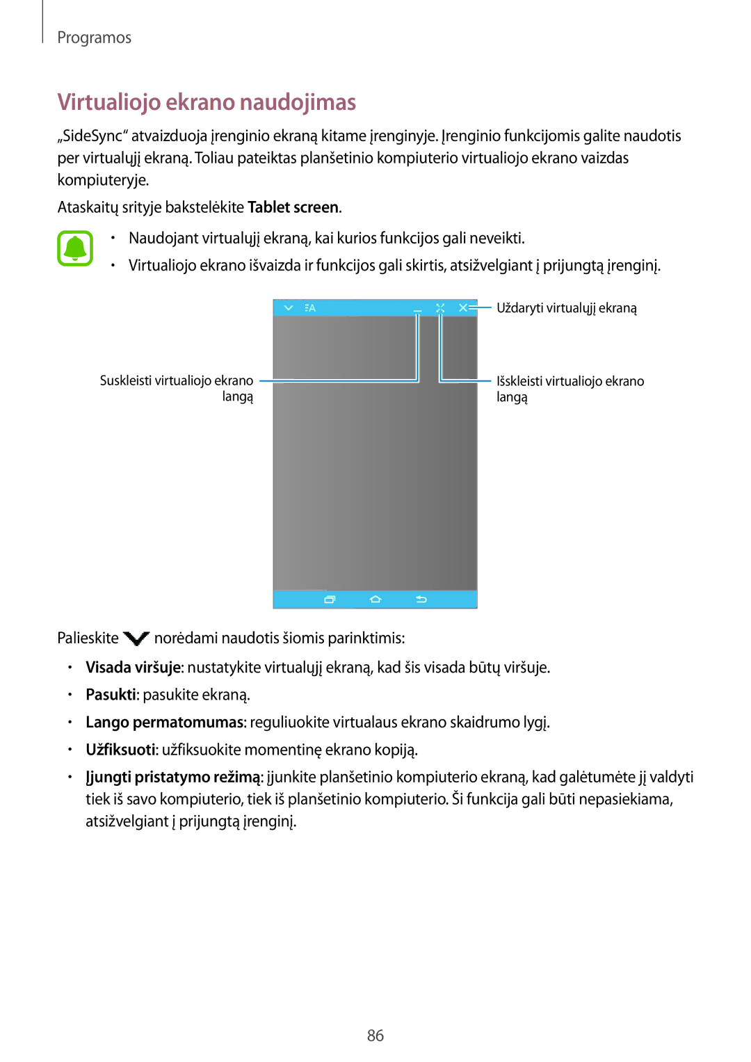 Samsung SM-T815NZWESEB, SM-T815NZDESEB, SM-T815NZKESEB manual Virtualiojo ekrano naudojimas 