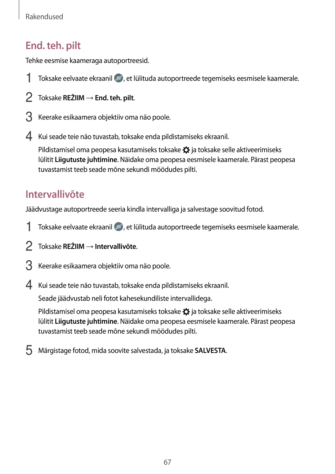 Samsung SM-T815NZKESEB, SM-T815NZDESEB manual Toksake Režiim →End. teh. pilt, Toksake Režiim →Intervallivõte 