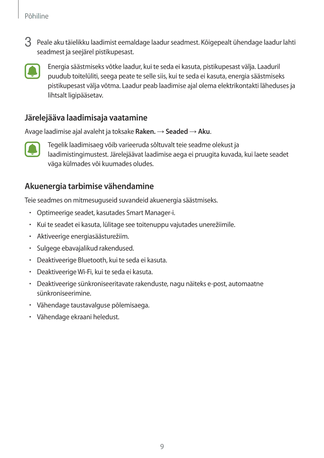 Samsung SM-T815NZDESEB, SM-T815NZKESEB, SM-T815NZWESEB Järelejääva laadimisaja vaatamine, Akuenergia tarbimise vähendamine 