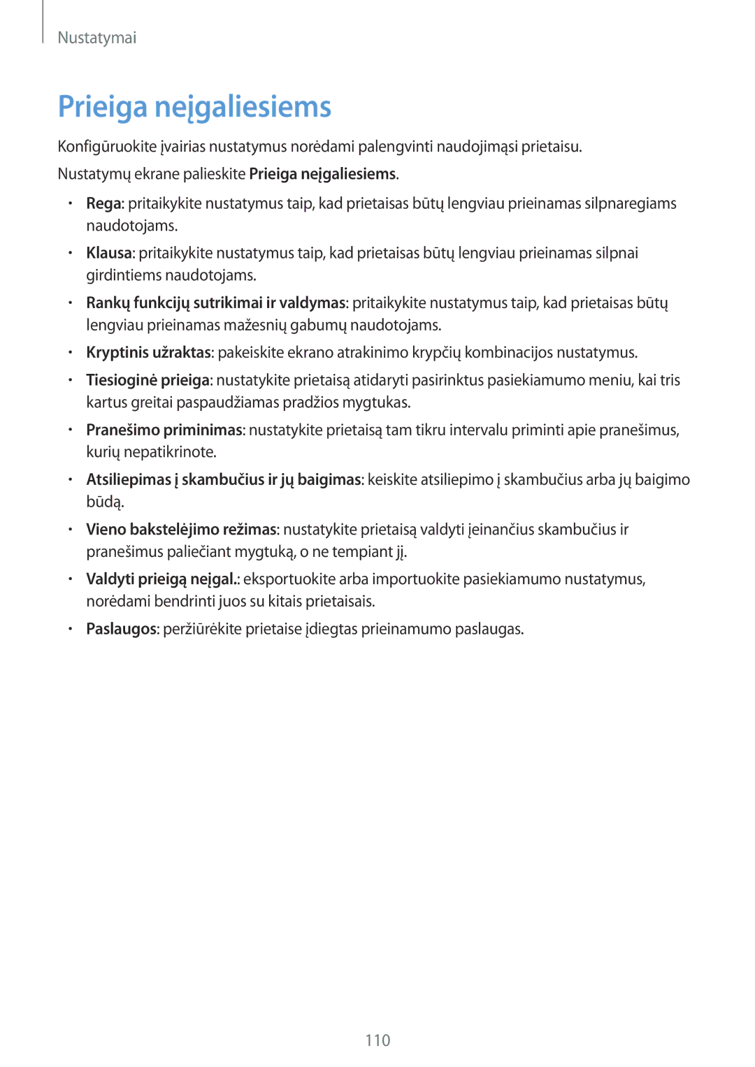 Samsung SM-T815NZWESEB, SM-T815NZDESEB, SM-T815NZKESEB manual Prieiga neįgaliesiems 