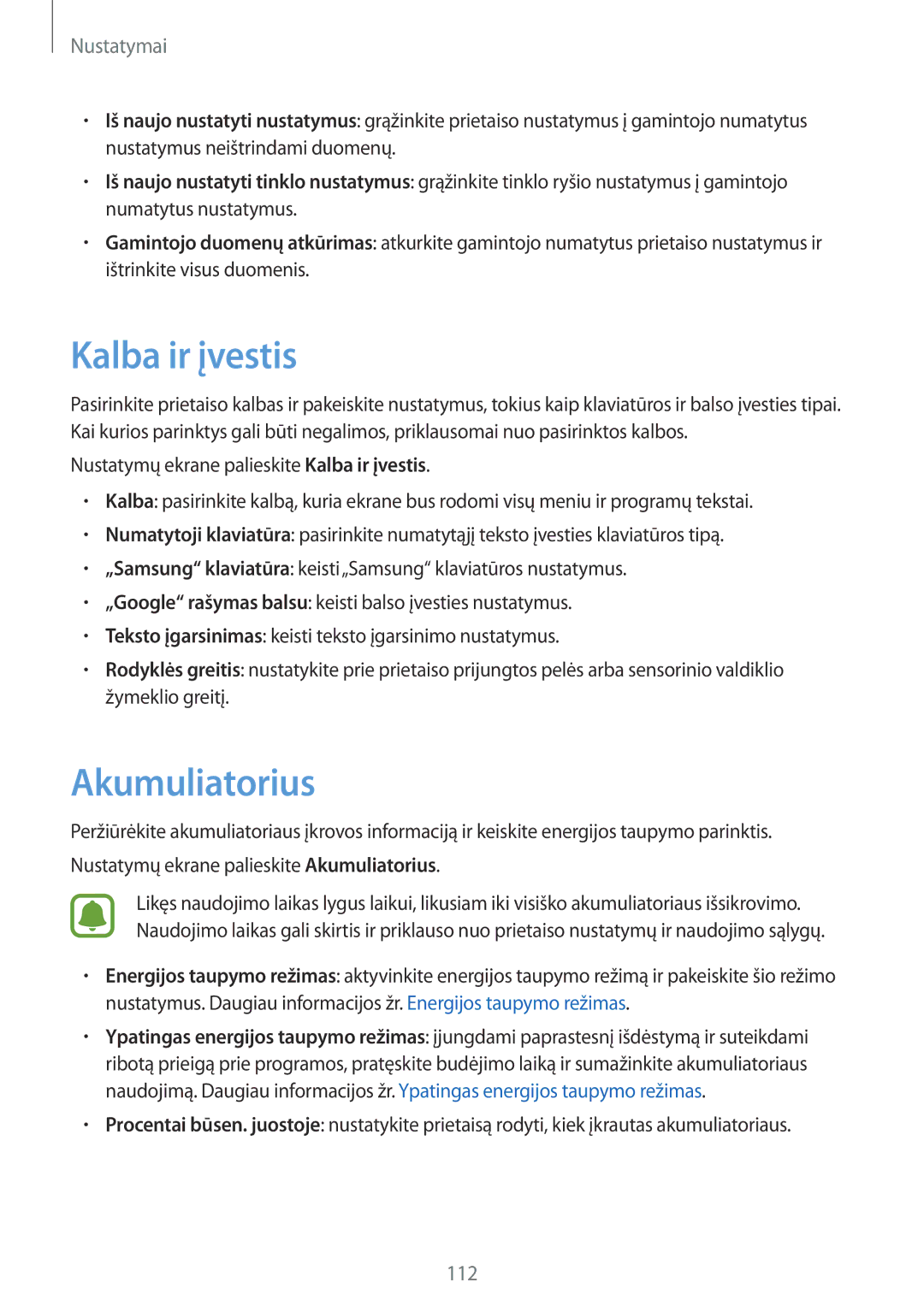 Samsung SM-T815NZKESEB, SM-T815NZDESEB, SM-T815NZWESEB manual Kalba ir įvestis, Akumuliatorius 