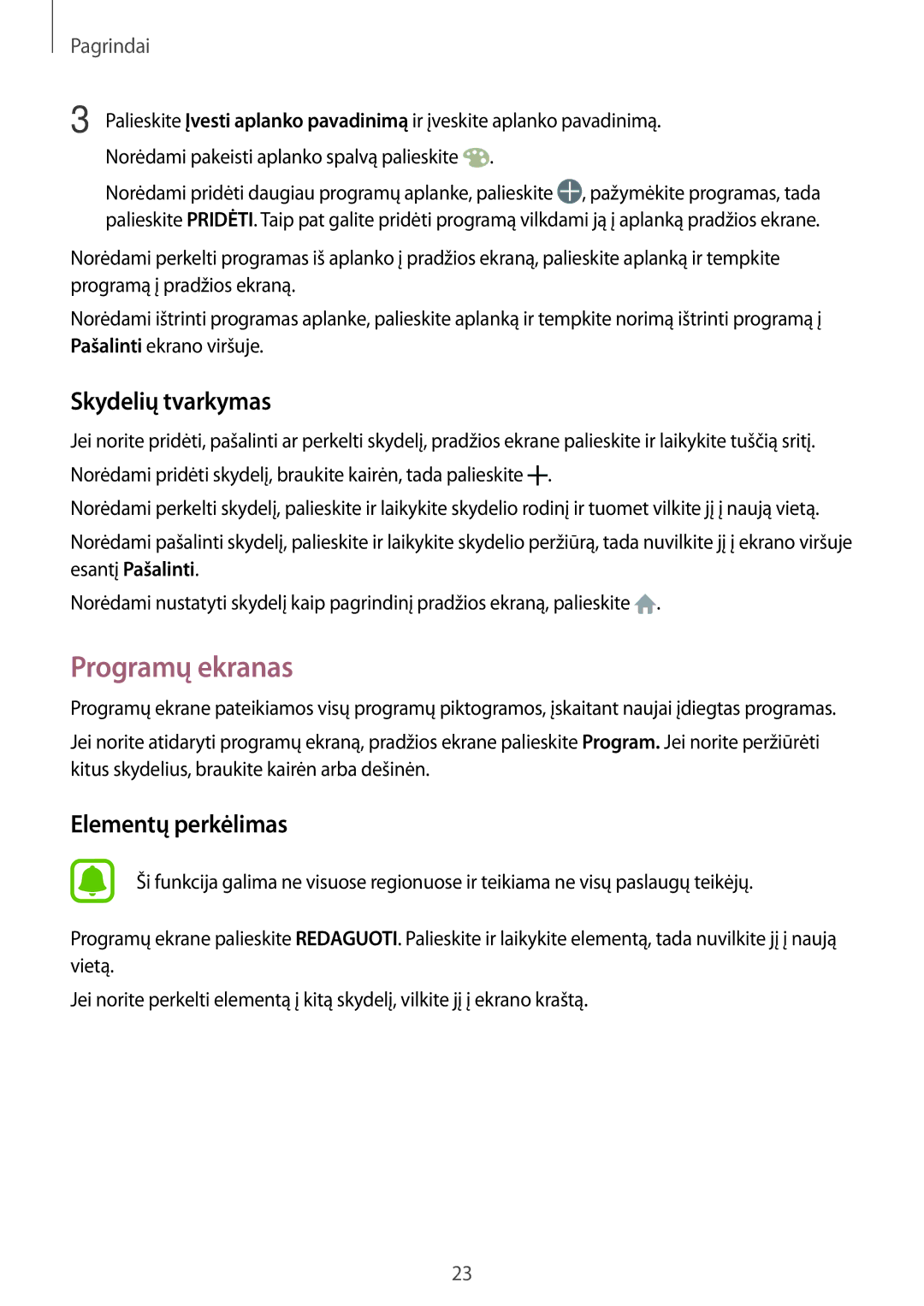 Samsung SM-T815NZWESEB, SM-T815NZDESEB, SM-T815NZKESEB manual Programų ekranas, Skydelių tvarkymas 