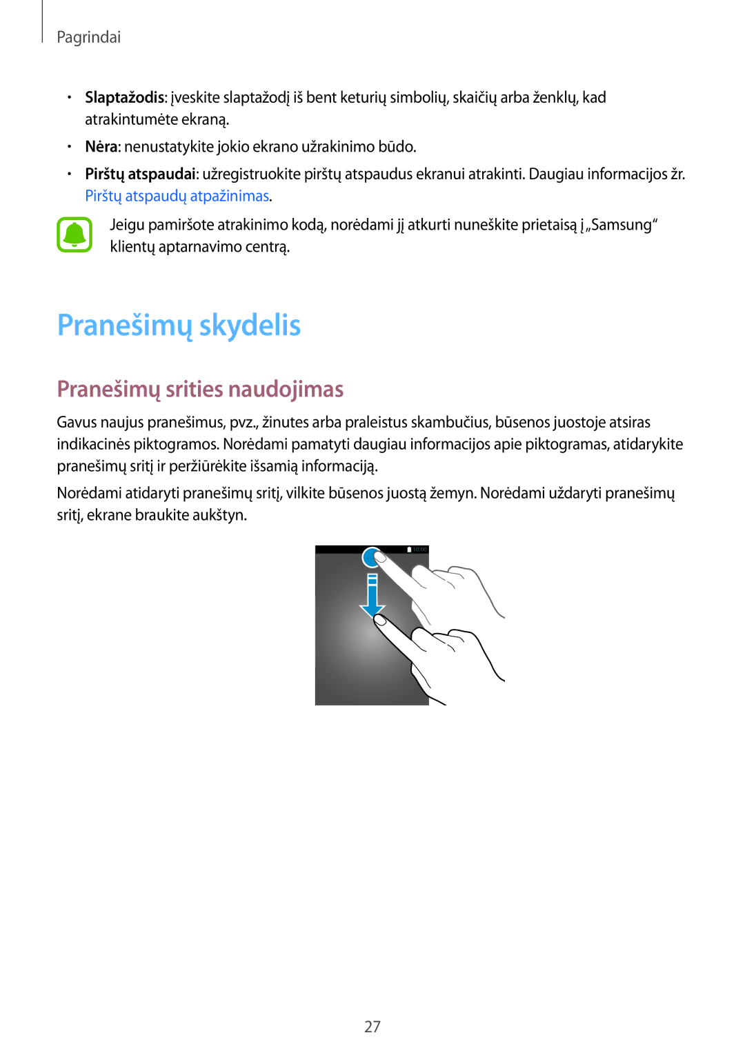 Samsung SM-T815NZDESEB, SM-T815NZKESEB, SM-T815NZWESEB manual Pranešimų skydelis, Pranešimų srities naudojimas 