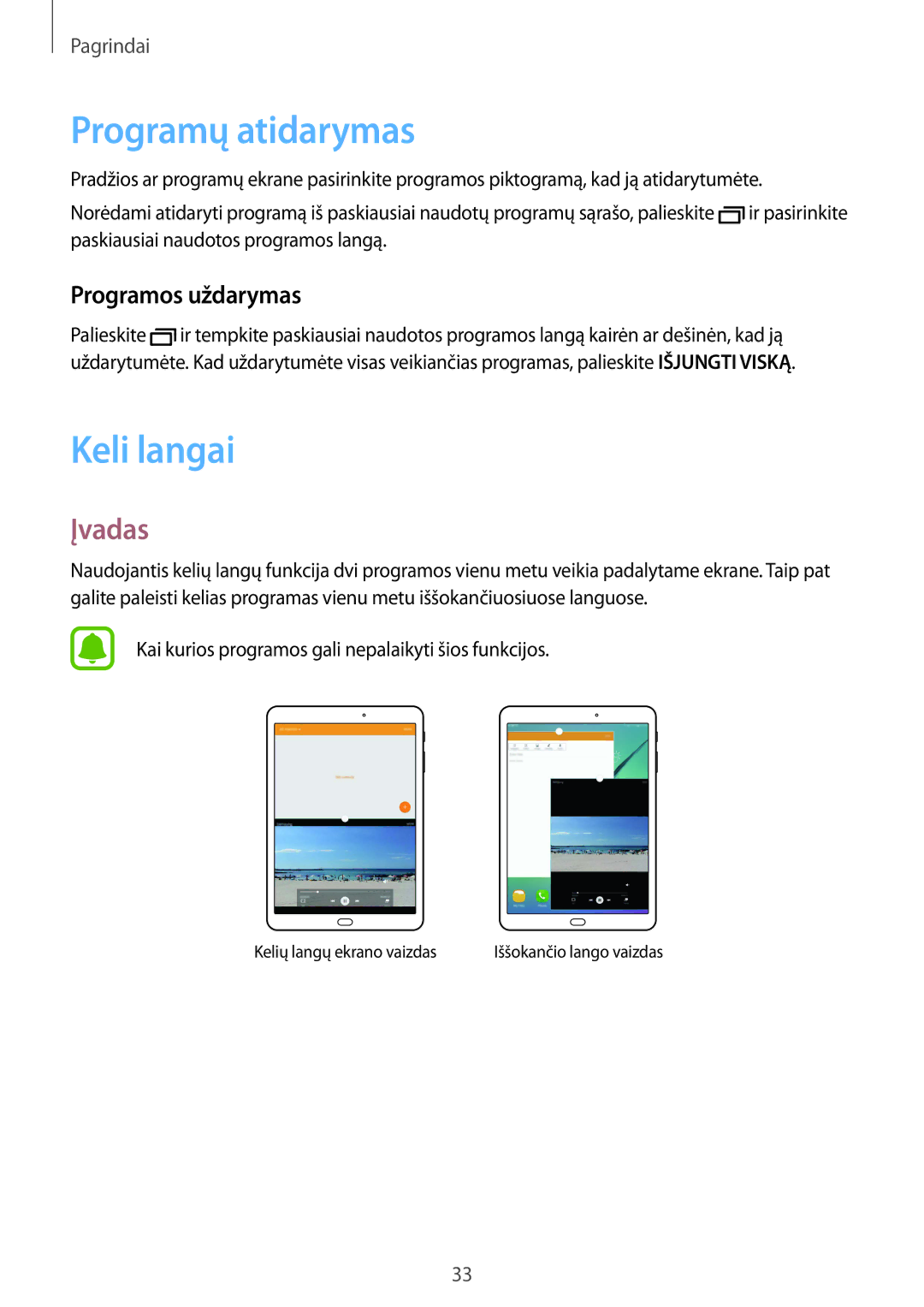 Samsung SM-T815NZDESEB, SM-T815NZKESEB, SM-T815NZWESEB manual Programų atidarymas, Keli langai, Įvadas, Programos uždarymas 