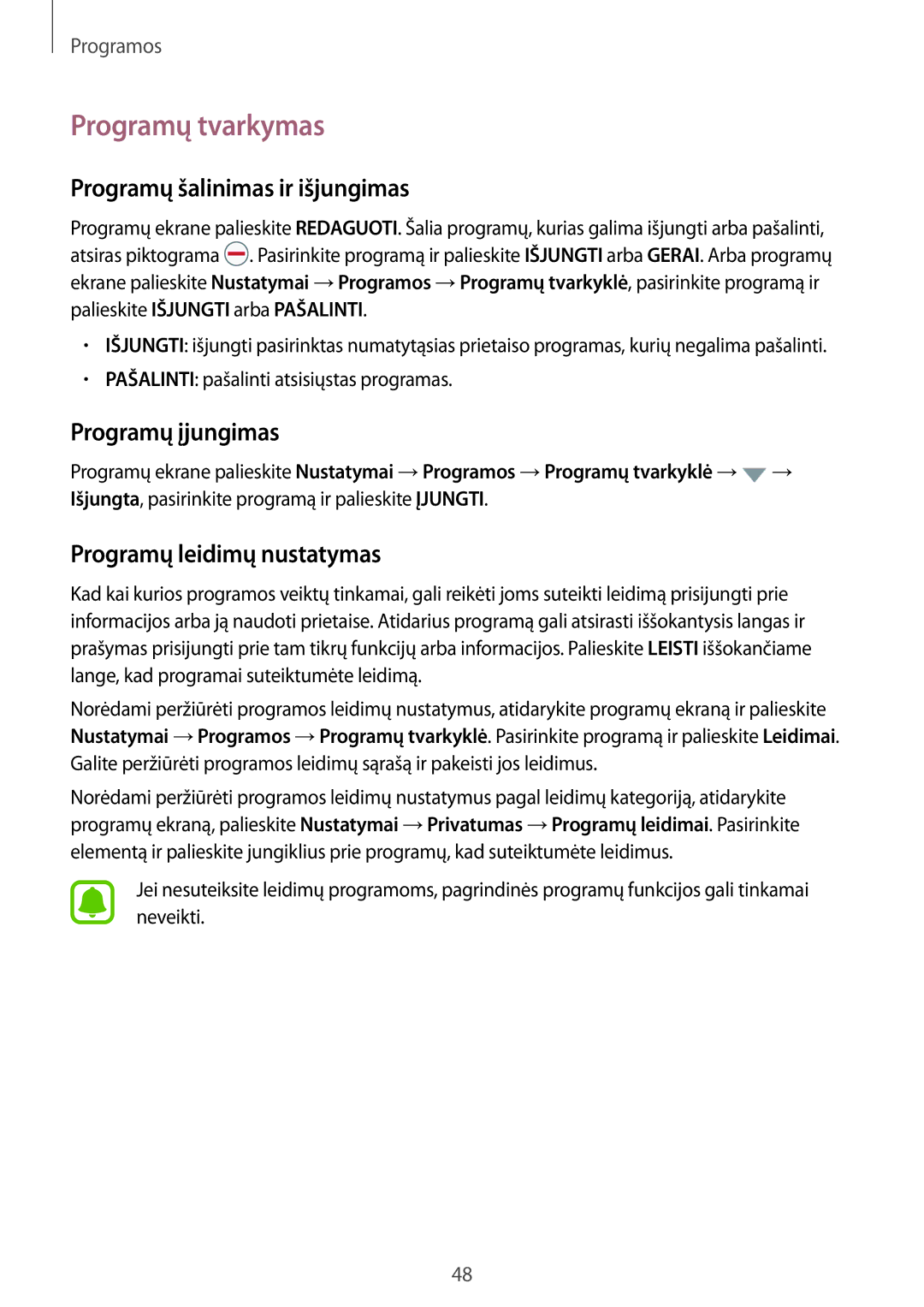 Samsung SM-T815NZDESEB, SM-T815NZKESEB manual Programų tvarkymas, Programų šalinimas ir išjungimas, Programų įjungimas 