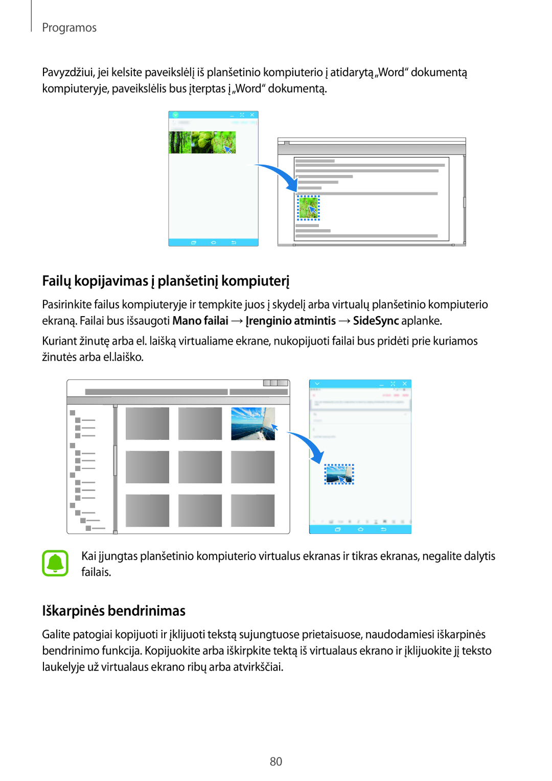 Samsung SM-T815NZWESEB, SM-T815NZDESEB, SM-T815NZKESEB Failų kopijavimas į planšetinį kompiuterį, Iškarpinės bendrinimas 