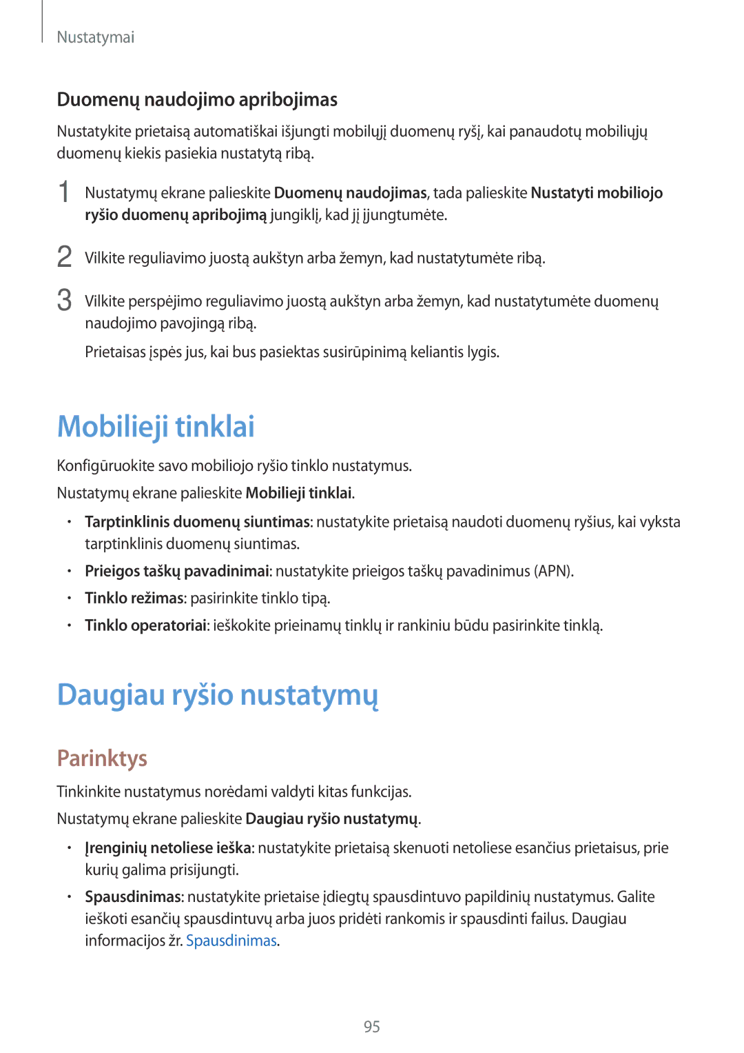 Samsung SM-T815NZWESEB manual Mobilieji tinklai, Daugiau ryšio nustatymų, Parinktys, Duomenų naudojimo apribojimas 