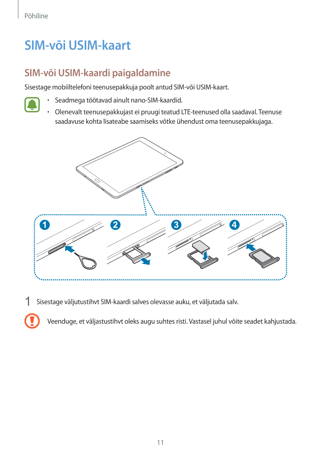 Samsung SM-T815NZWESEB, SM-T815NZDESEB, SM-T815NZKESEB manual SIM-või USIM-kaart, SIM-või USIM-kaardi paigaldamine 