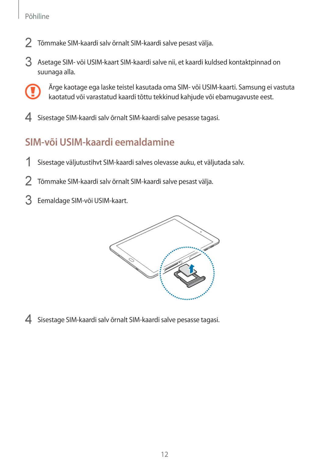 Samsung SM-T815NZDESEB, SM-T815NZKESEB, SM-T815NZWESEB manual SIM-või USIM-kaardi eemaldamine 