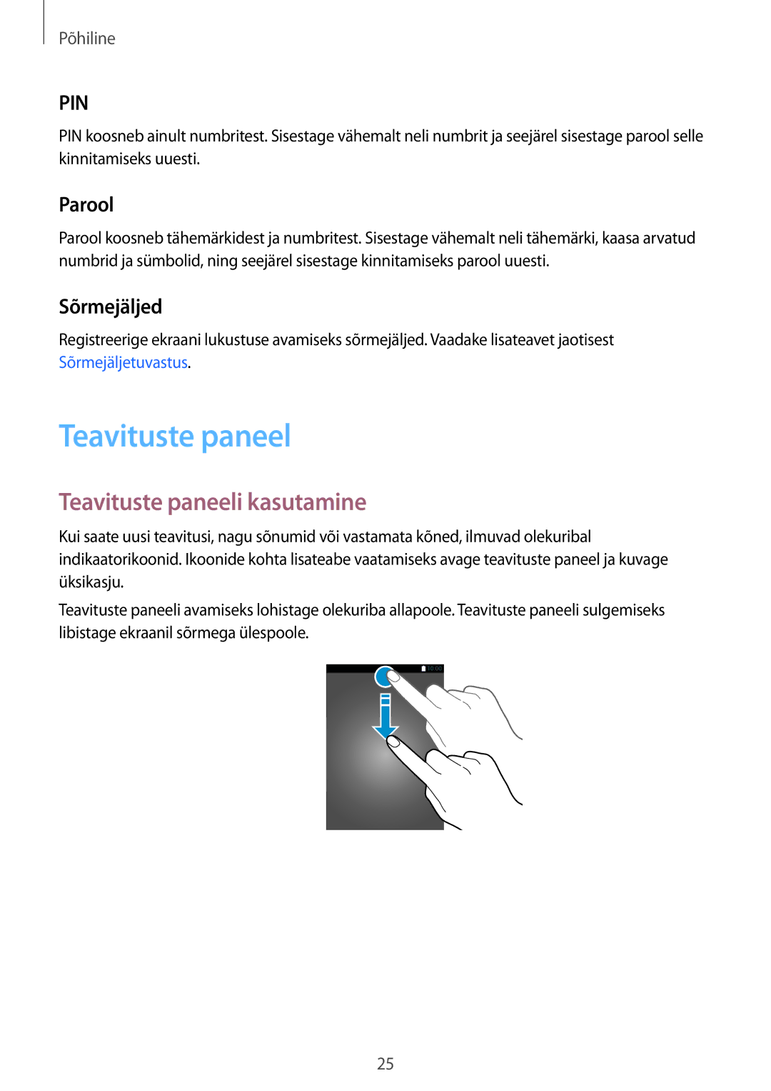 Samsung SM-T815NZKESEB, SM-T815NZDESEB, SM-T815NZWESEB manual Teavituste paneeli kasutamine, Parool, Sõrmejäljed 