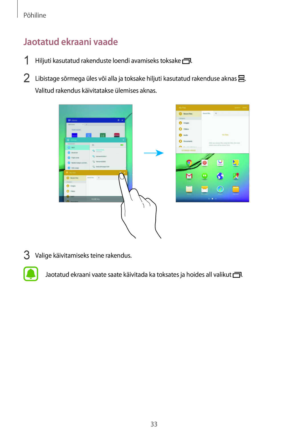 Samsung SM-T815NZDESEB, SM-T815NZKESEB, SM-T815NZWESEB manual Jaotatud ekraani vaade 