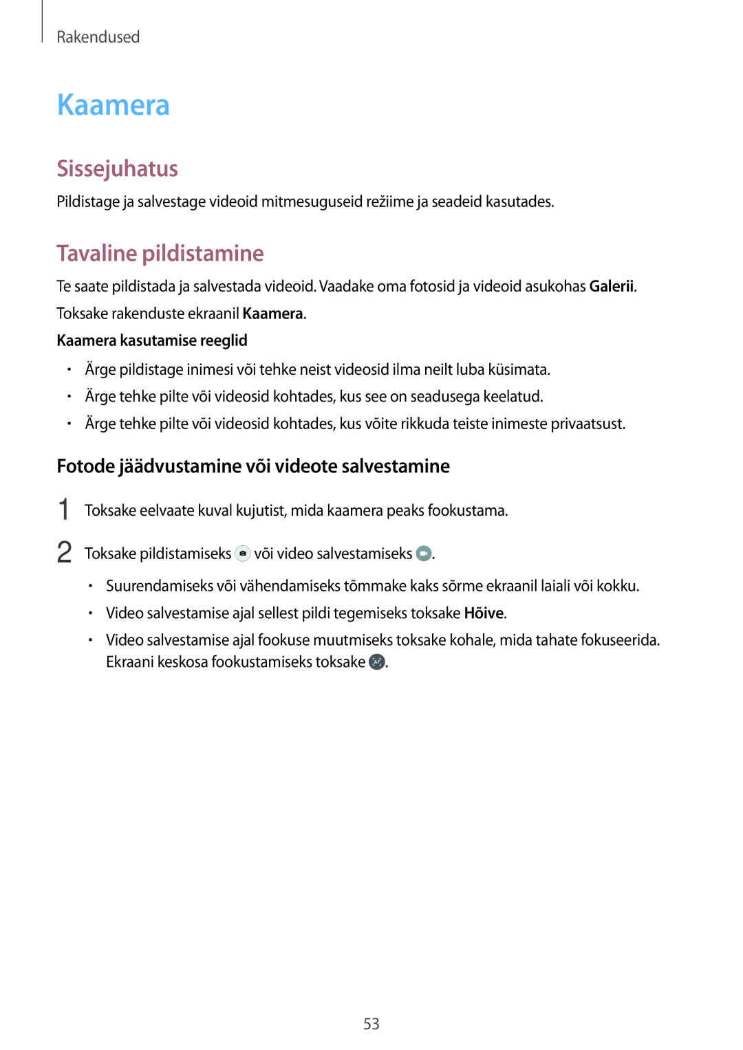 Samsung SM-T815NZWESEB, SM-T815NZDESEB manual Kaamera, Tavaline pildistamine, Fotode jäädvustamine või videote salvestamine 
