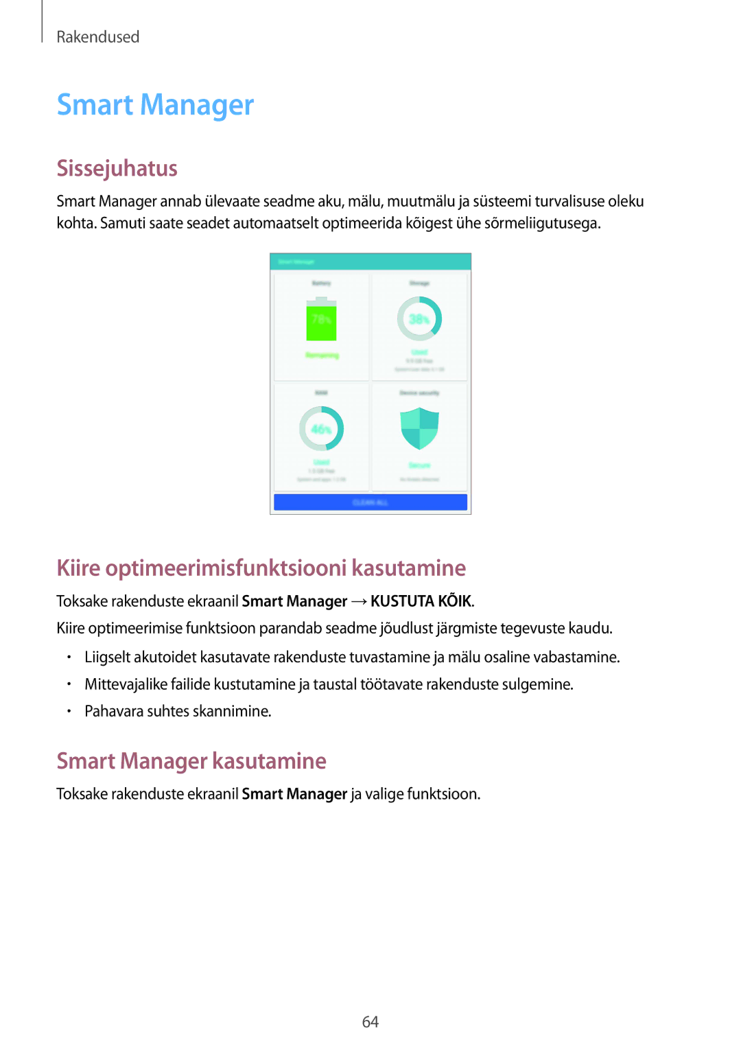 Samsung SM-T815NZKESEB, SM-T815NZDESEB manual Kiire optimeerimisfunktsiooni kasutamine, Smart Manager kasutamine 