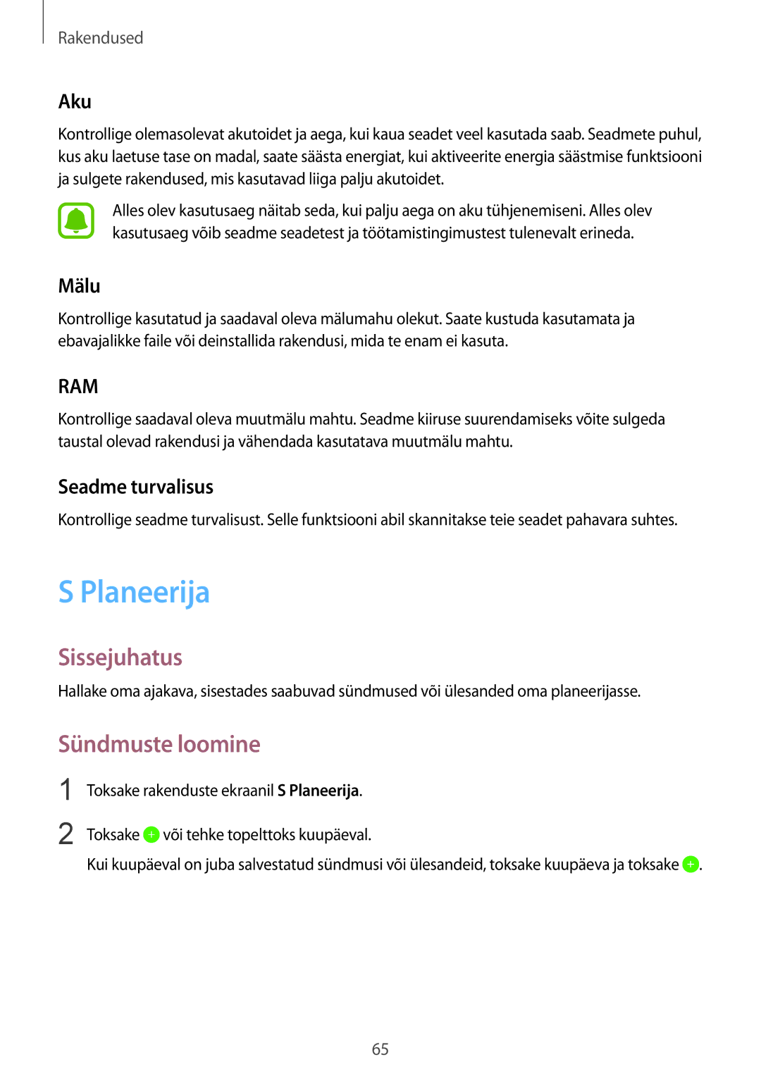 Samsung SM-T815NZWESEB, SM-T815NZDESEB, SM-T815NZKESEB manual Planeerija, Sündmuste loomine, Aku, Mälu, Seadme turvalisus 