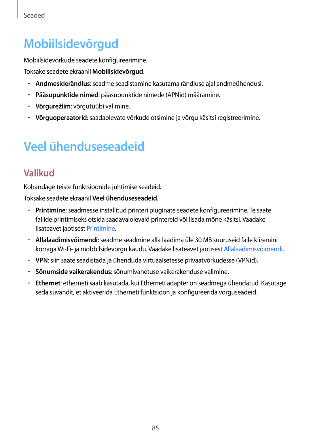 Samsung SM-T815NZKESEB, SM-T815NZDESEB, SM-T815NZWESEB manual Mobiilsidevõrgud, Veel ühenduseseadeid, Valikud 