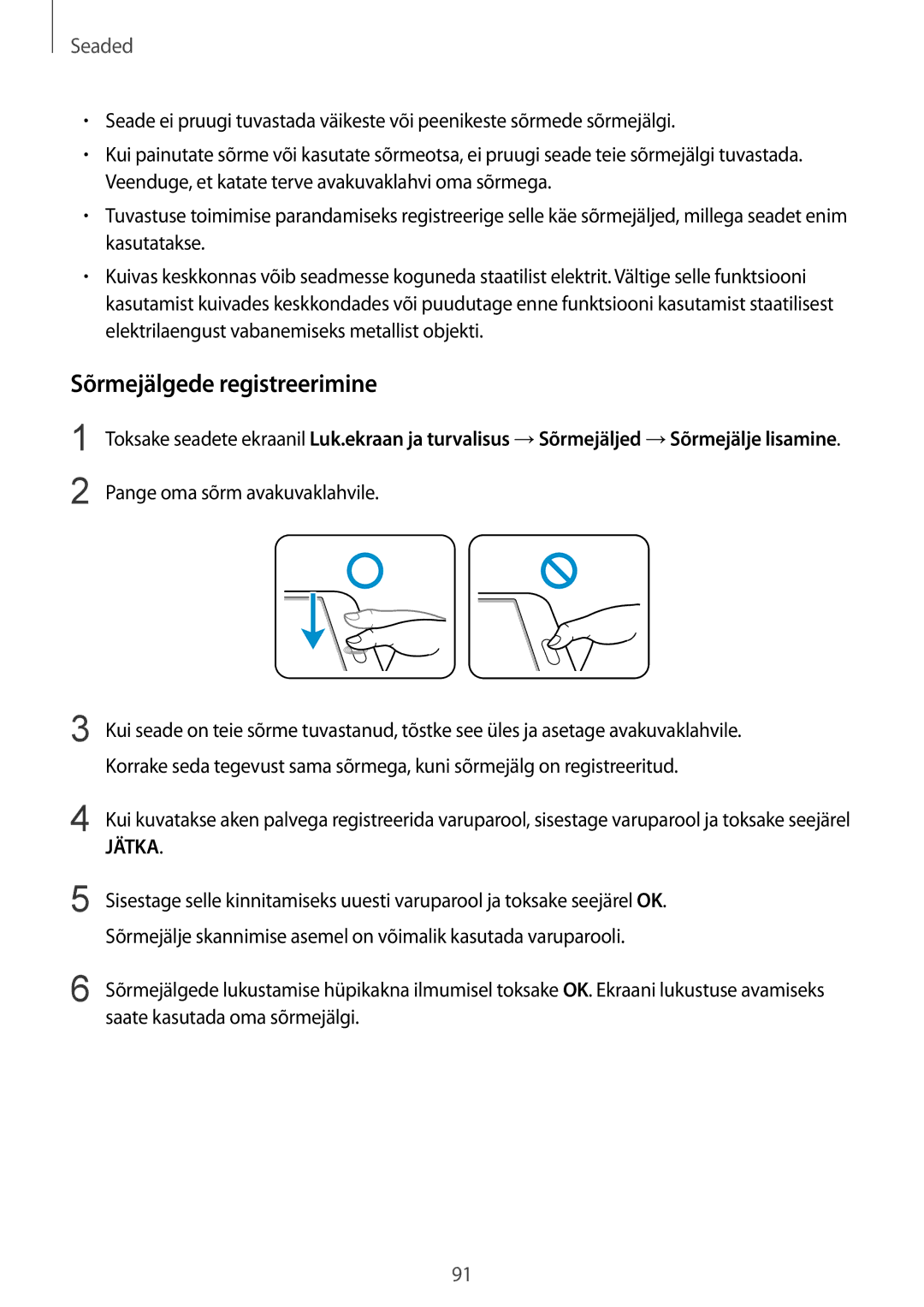 Samsung SM-T815NZKESEB, SM-T815NZDESEB, SM-T815NZWESEB manual Sõrmejälgede registreerimine, Jätka 