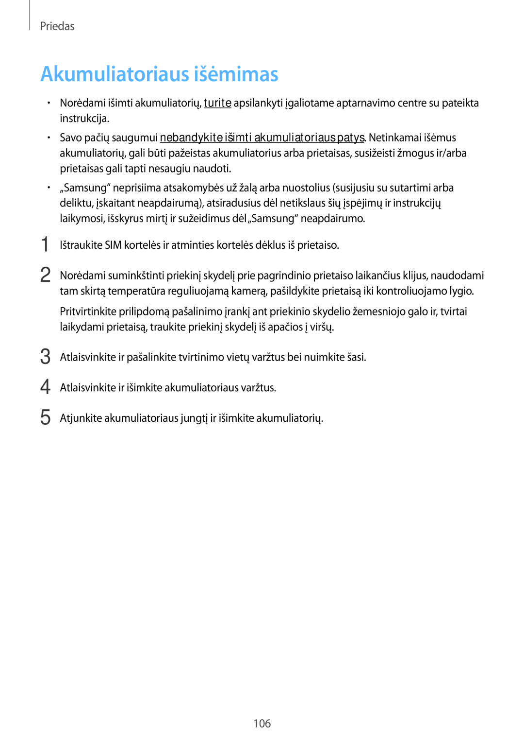 Samsung SM-T815NZKESEB, SM-T815NZDESEB, SM-T815NZWESEB manual Akumuliatoriaus išėmimas 