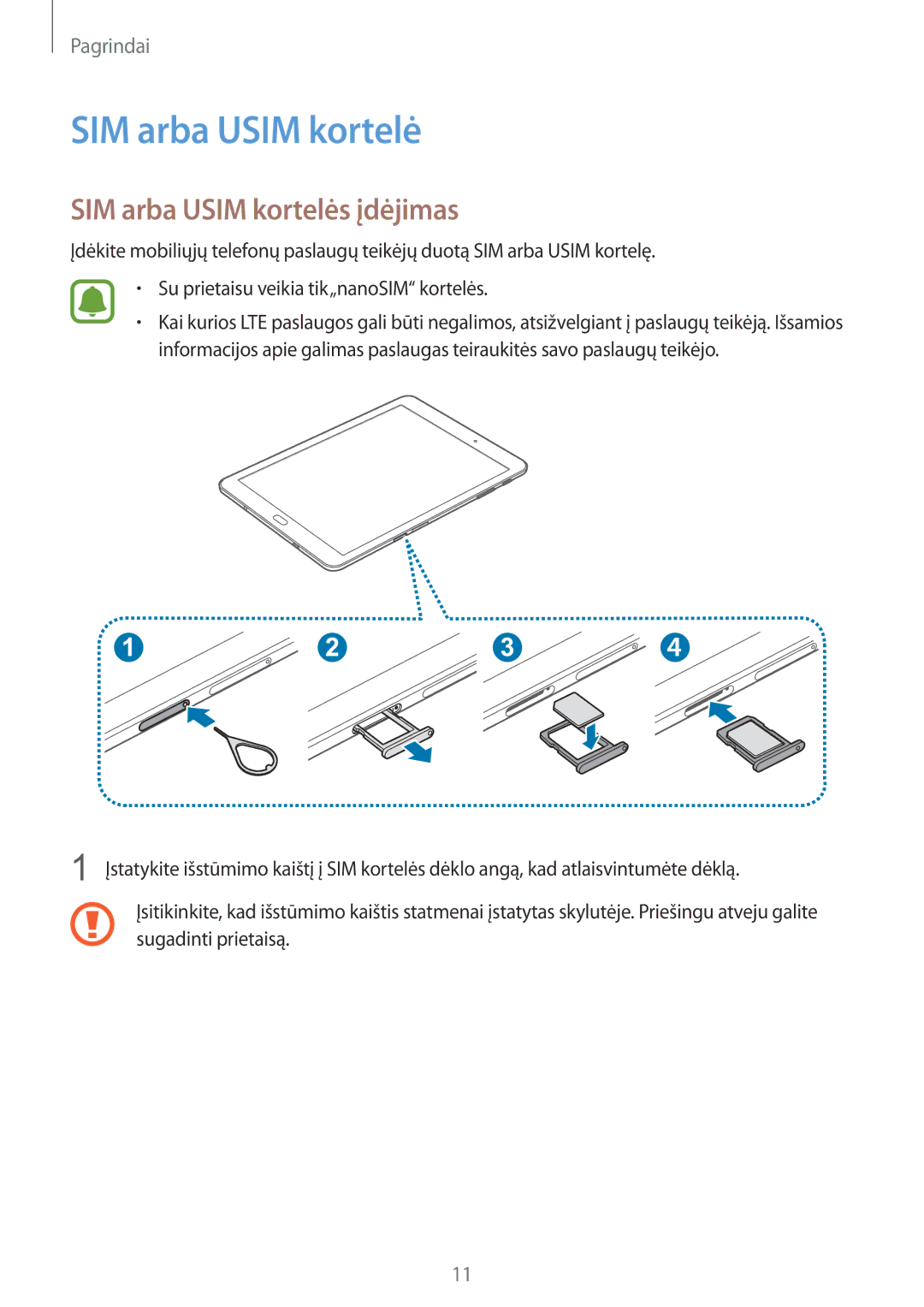 Samsung SM-T815NZWESEB, SM-T815NZDESEB, SM-T815NZKESEB manual SIM arba Usim kortelės įdėjimas 