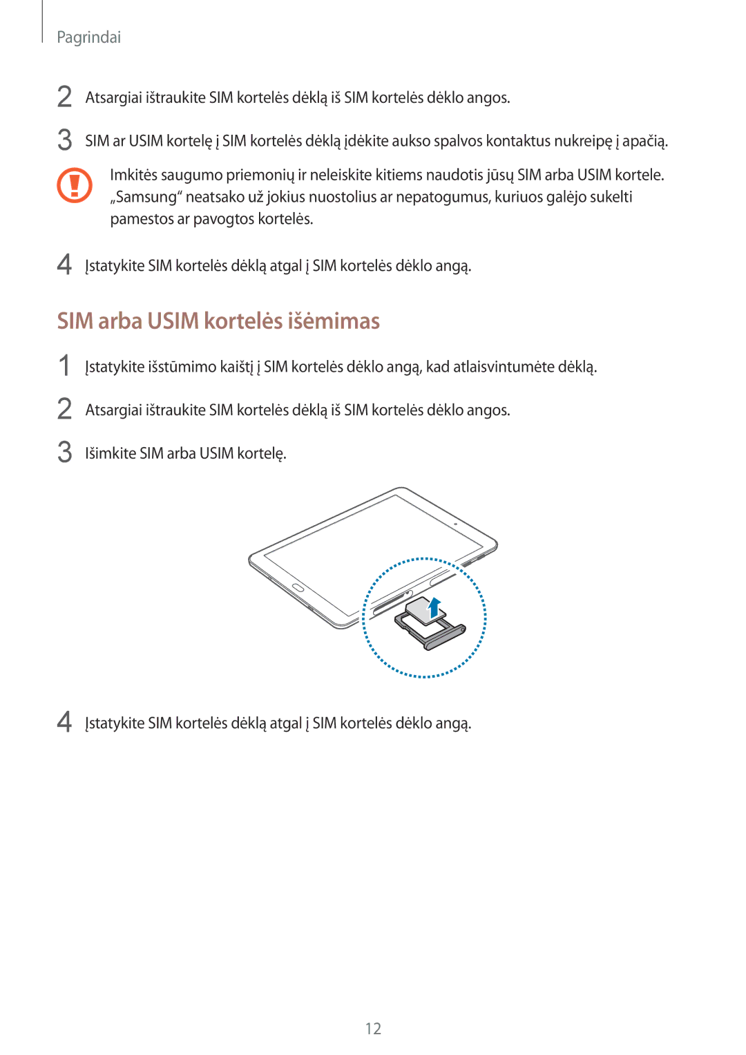 Samsung SM-T815NZDESEB, SM-T815NZKESEB, SM-T815NZWESEB manual SIM arba Usim kortelės išėmimas 