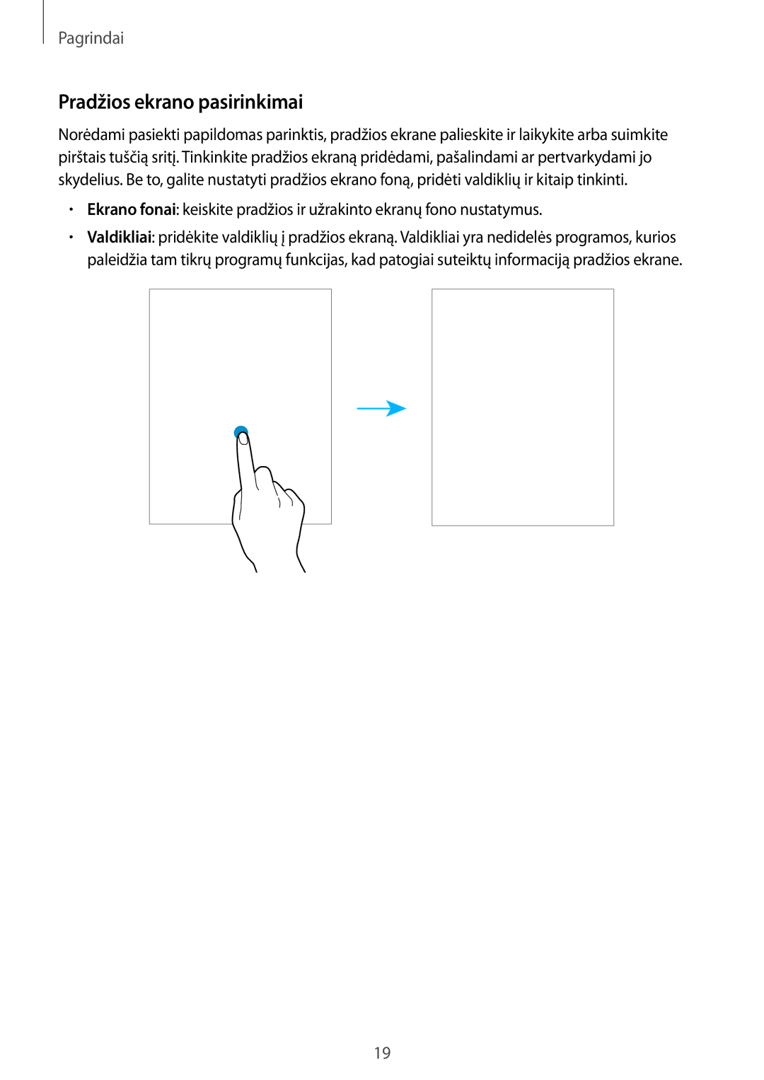 Samsung SM-T815NZKESEB, SM-T815NZDESEB, SM-T815NZWESEB manual Pradžios ekrano pasirinkimai 