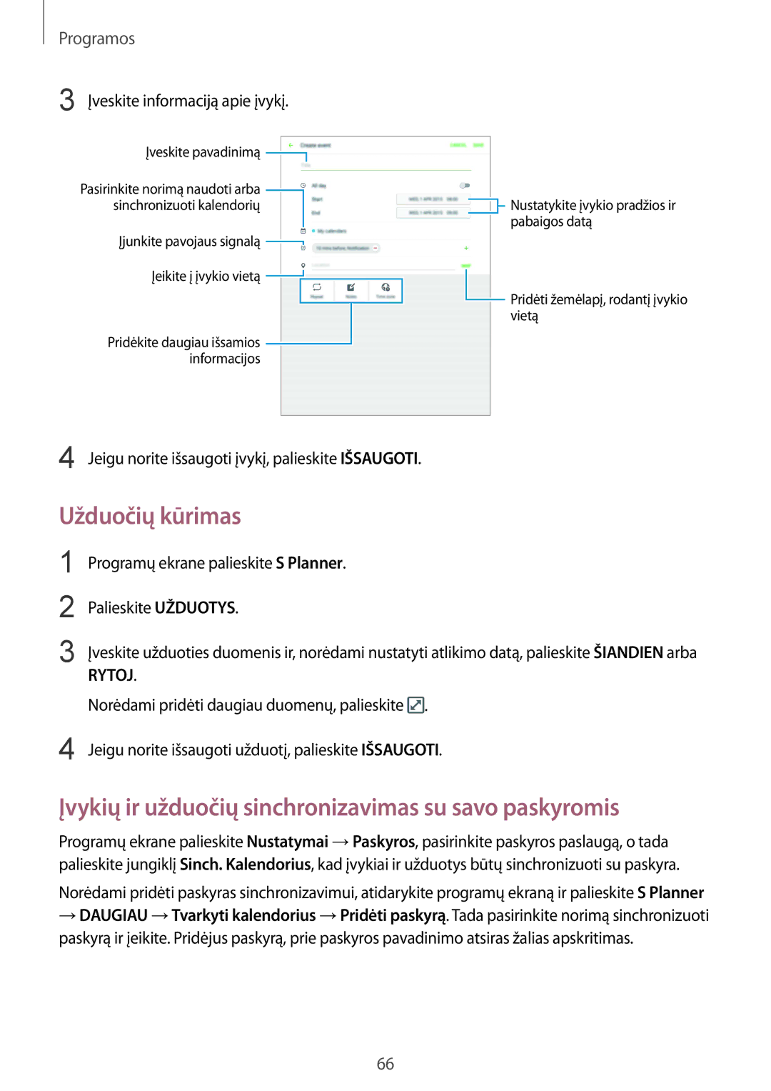 Samsung SM-T815NZDESEB, SM-T815NZKESEB manual Užduočių kūrimas, Įvykių ir užduočių sinchronizavimas su savo paskyromis 