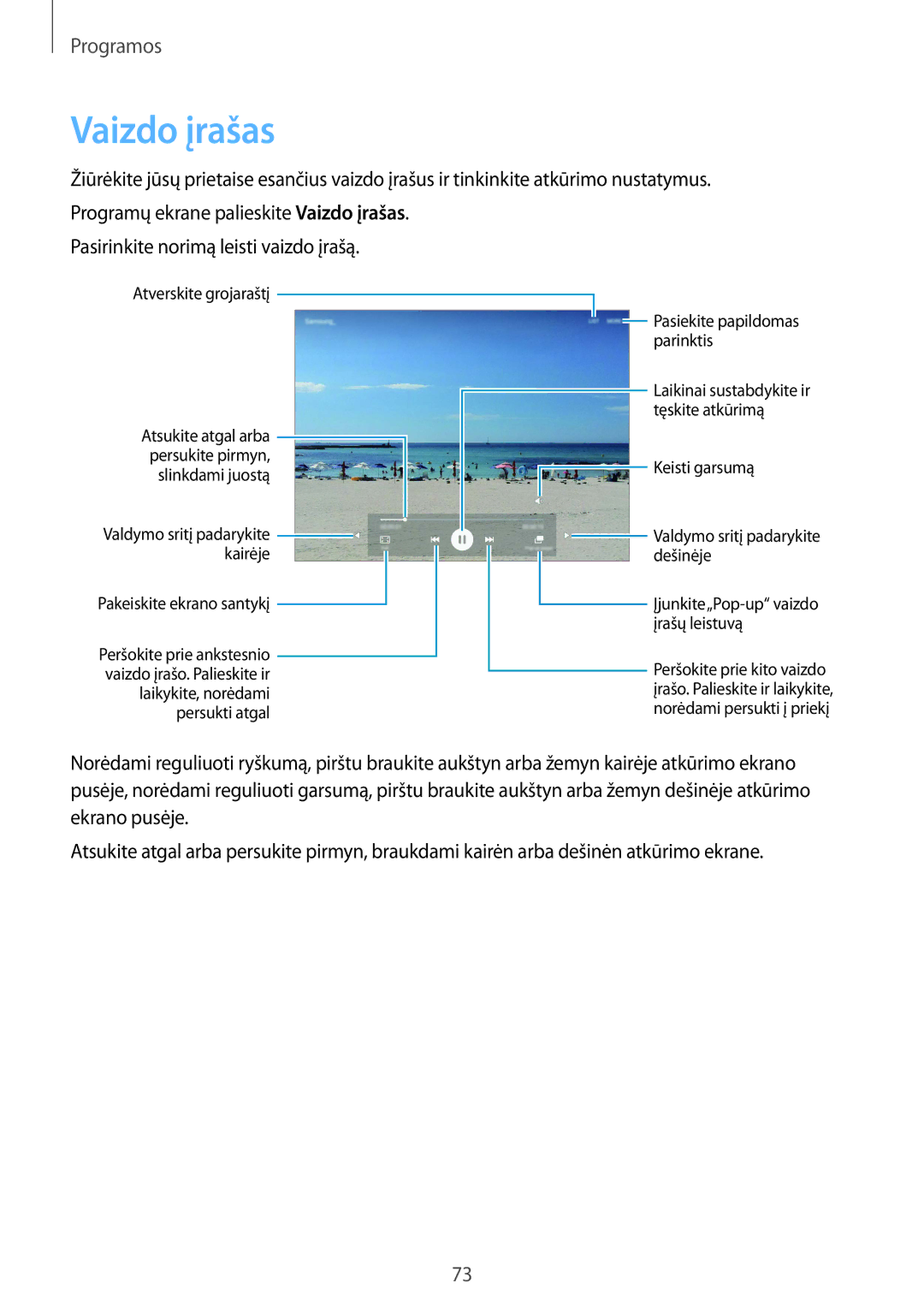 Samsung SM-T815NZKESEB, SM-T815NZDESEB manual Vaizdo įrašas, Valdymo sritį padarykite kairėje Pakeiskite ekrano santykį 